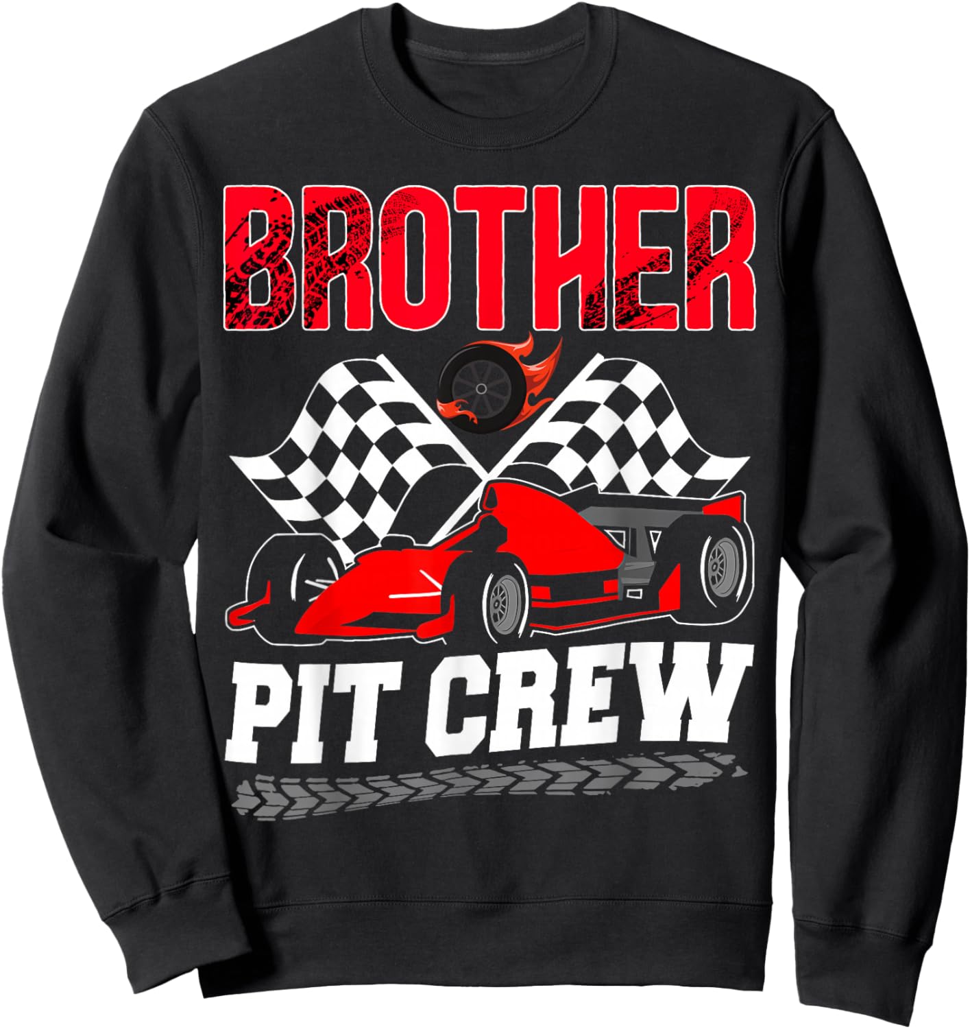 Brother Pit Crew Racing Family Race Car Birthday Boy Sweatshirt - Sweatshirt | Black
