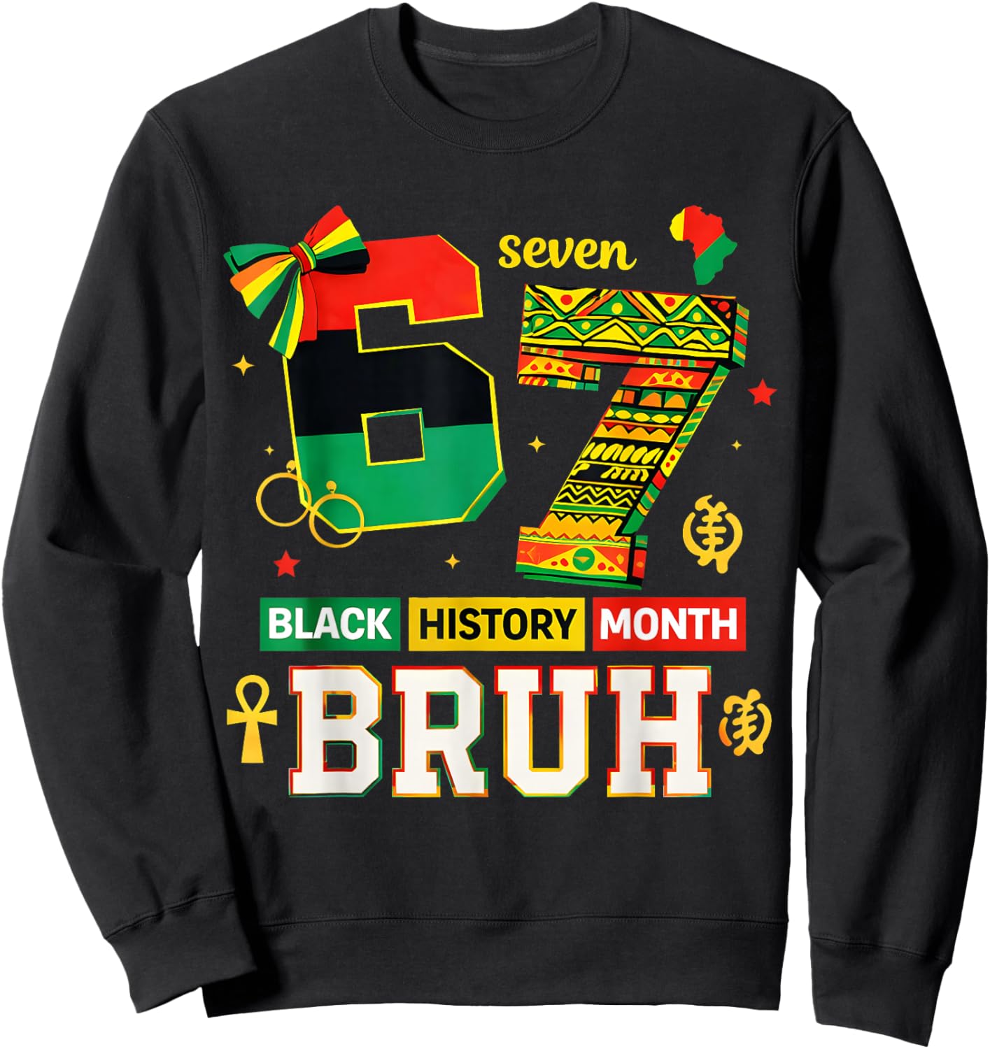 Bruh 67 Black History Month for Kids Boys African American Sweatshirt - Sweatshirt | Black
