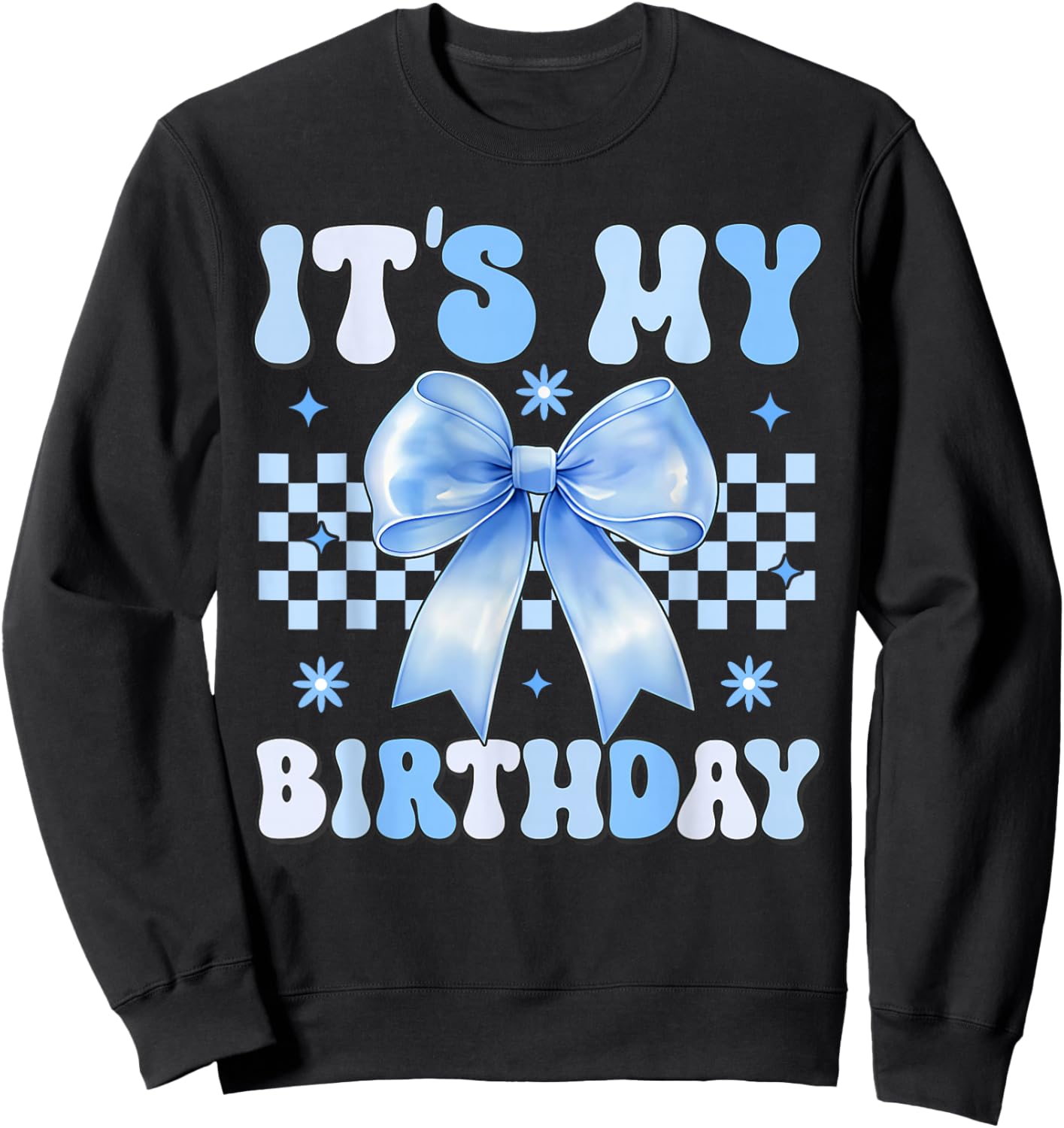 Groovy It's My Birthday Girls Women Teens Coquette Bow Sweatshirt - Sweatshirt | Black