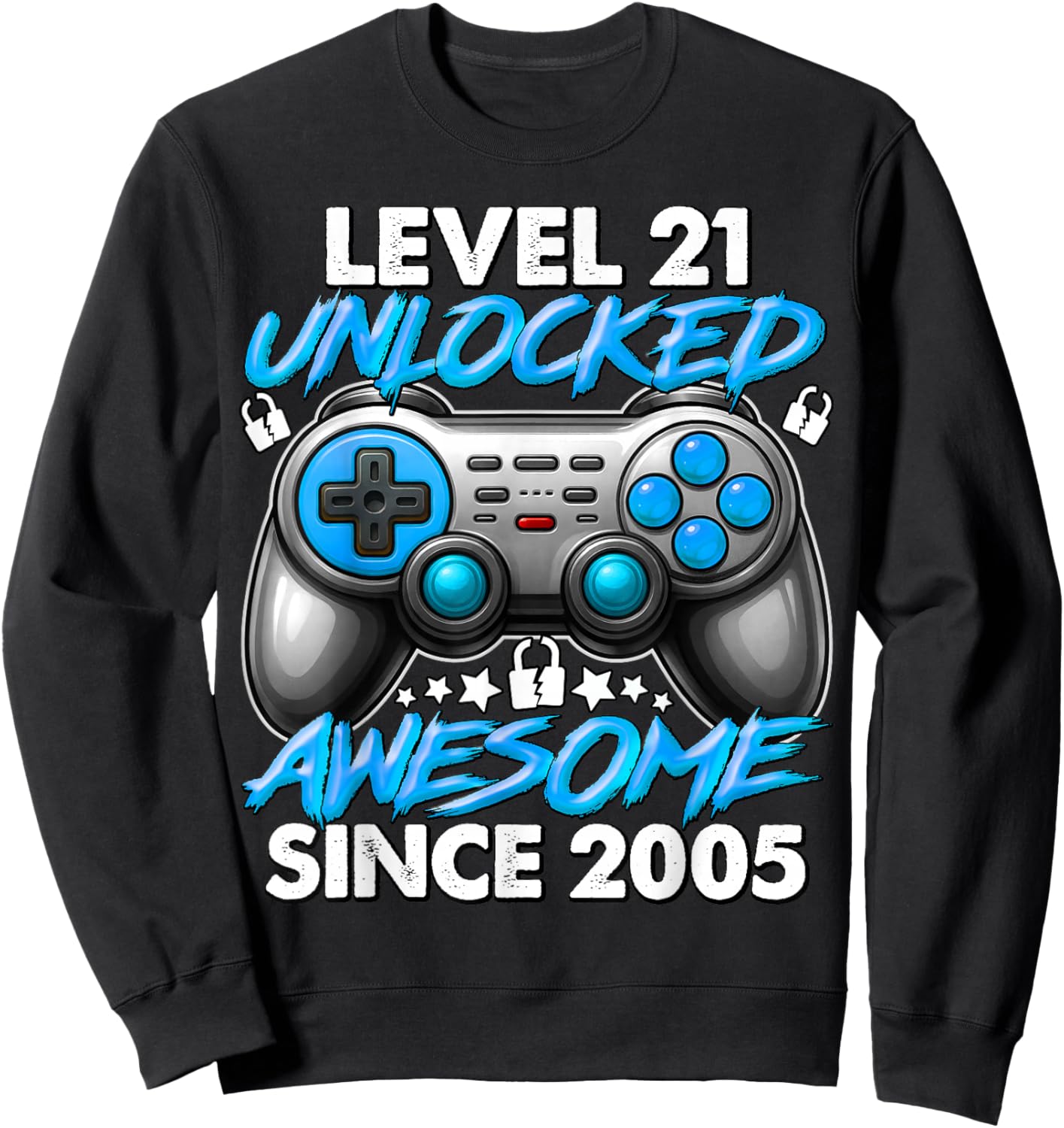 Level 21 Unlocked 21 Year Old Gifts Boys 21st Birthday Boy Sweatshirt - Sweatshirt | Black