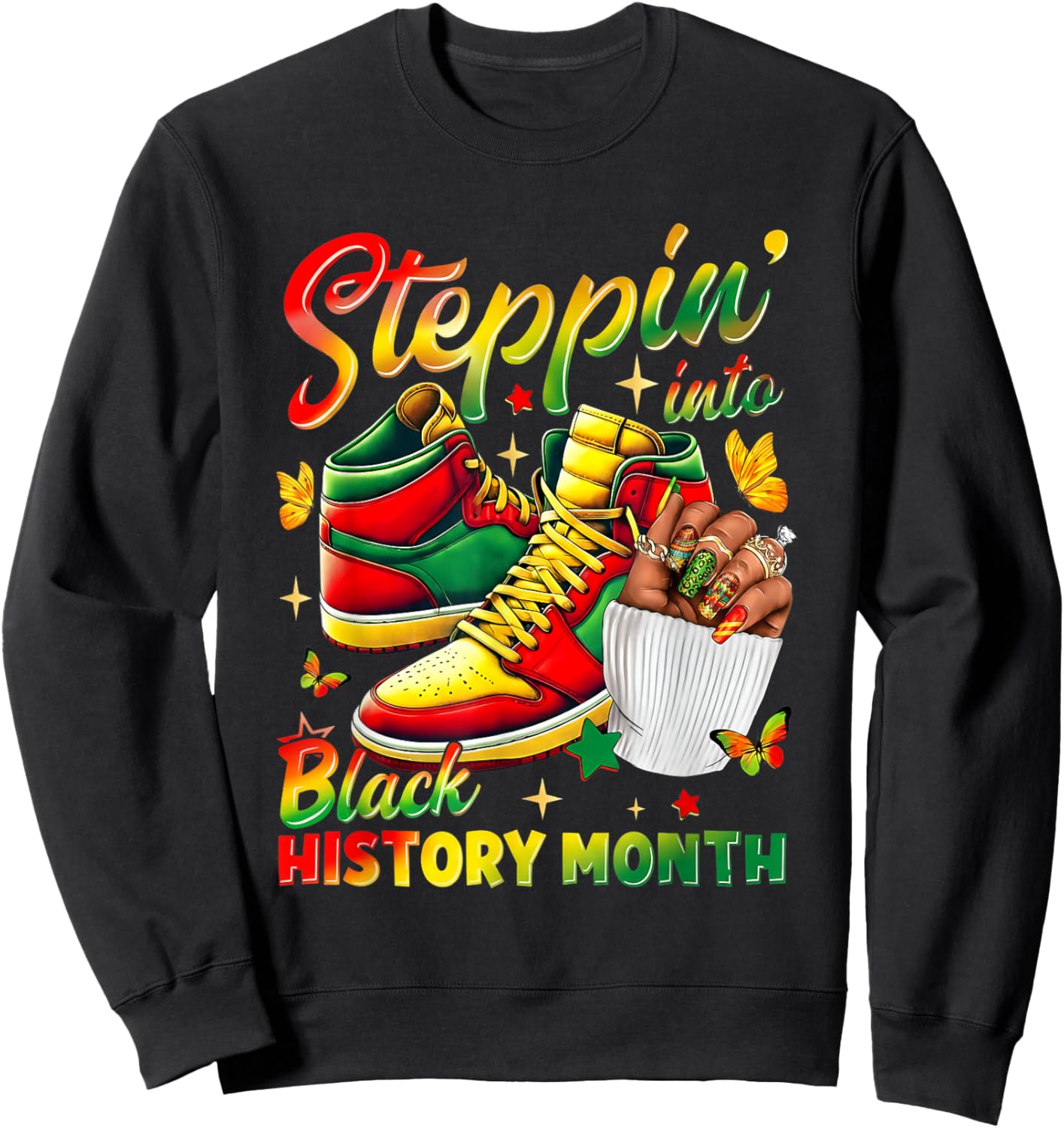 Stepping Into Sneakers Black History Month Black Girls Sweatshirt - Sweatshirt | Black
