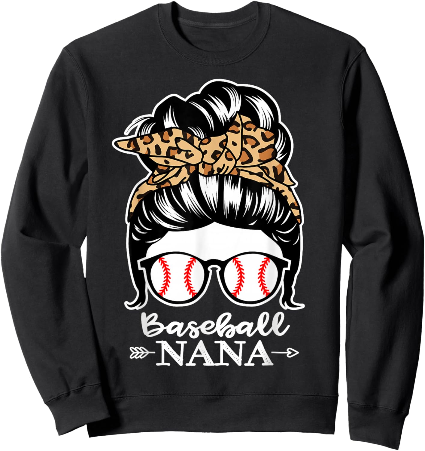 Baseball Nana Messy Bun Hair Funny Baseball Player Nana Sweatshirt - Sweatshirt | Black