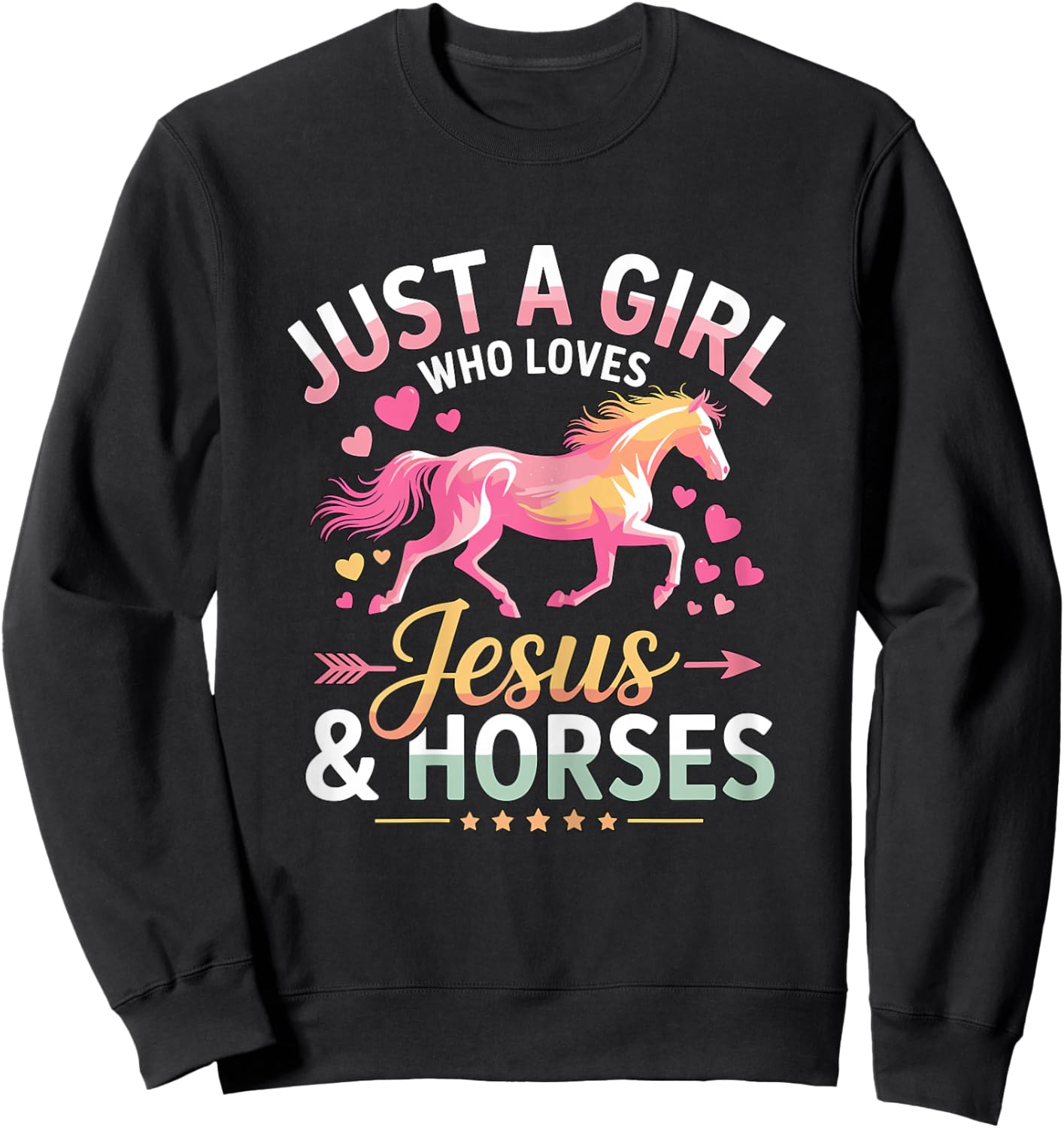 Just a Girl Who Loves Jesus & Horses Sweatshirt - Sweatshirt | Black