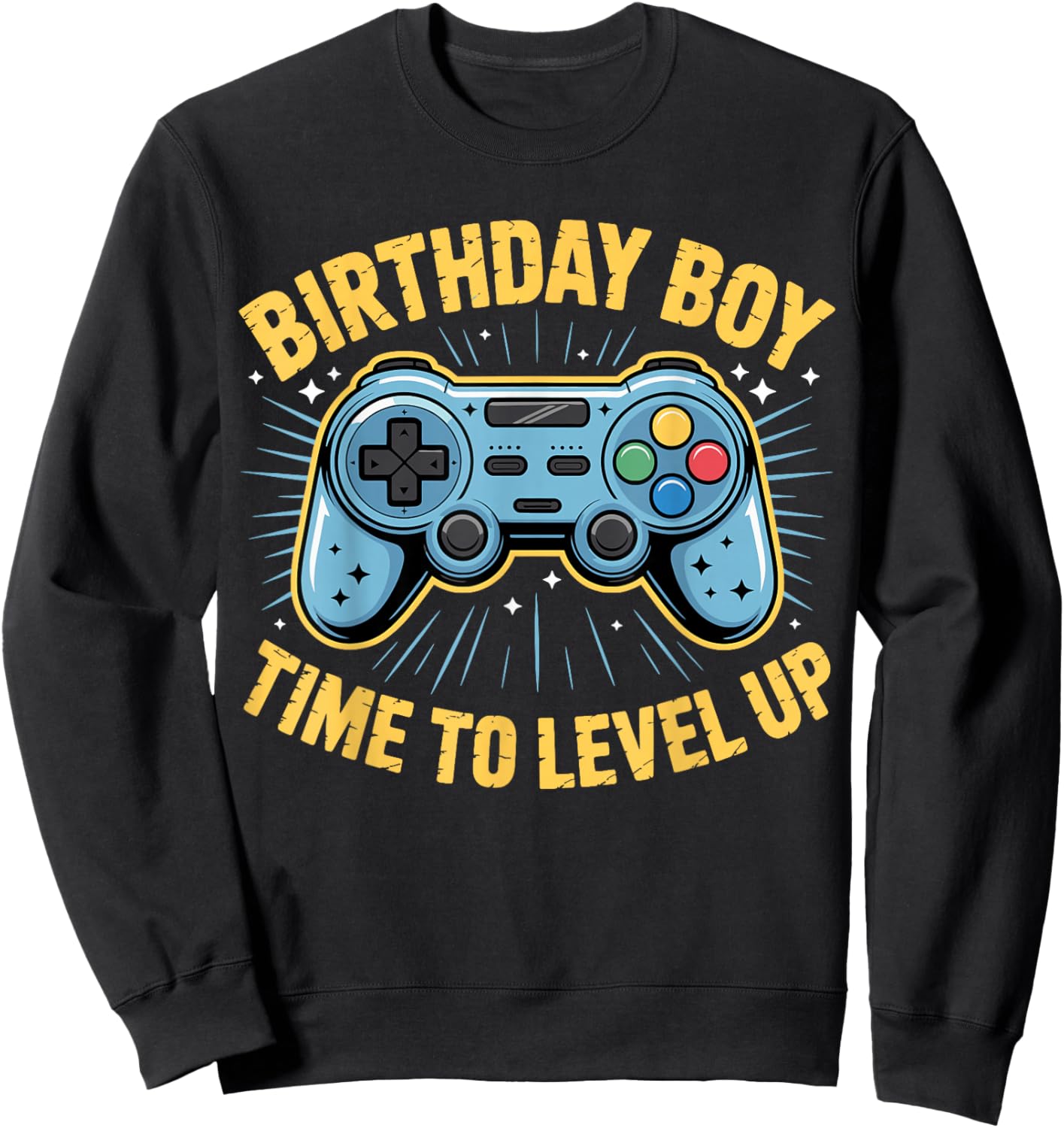 Birthday Boy Time to Level Up Video Game Birthday Sweatshirt - Sweatshirt | Black