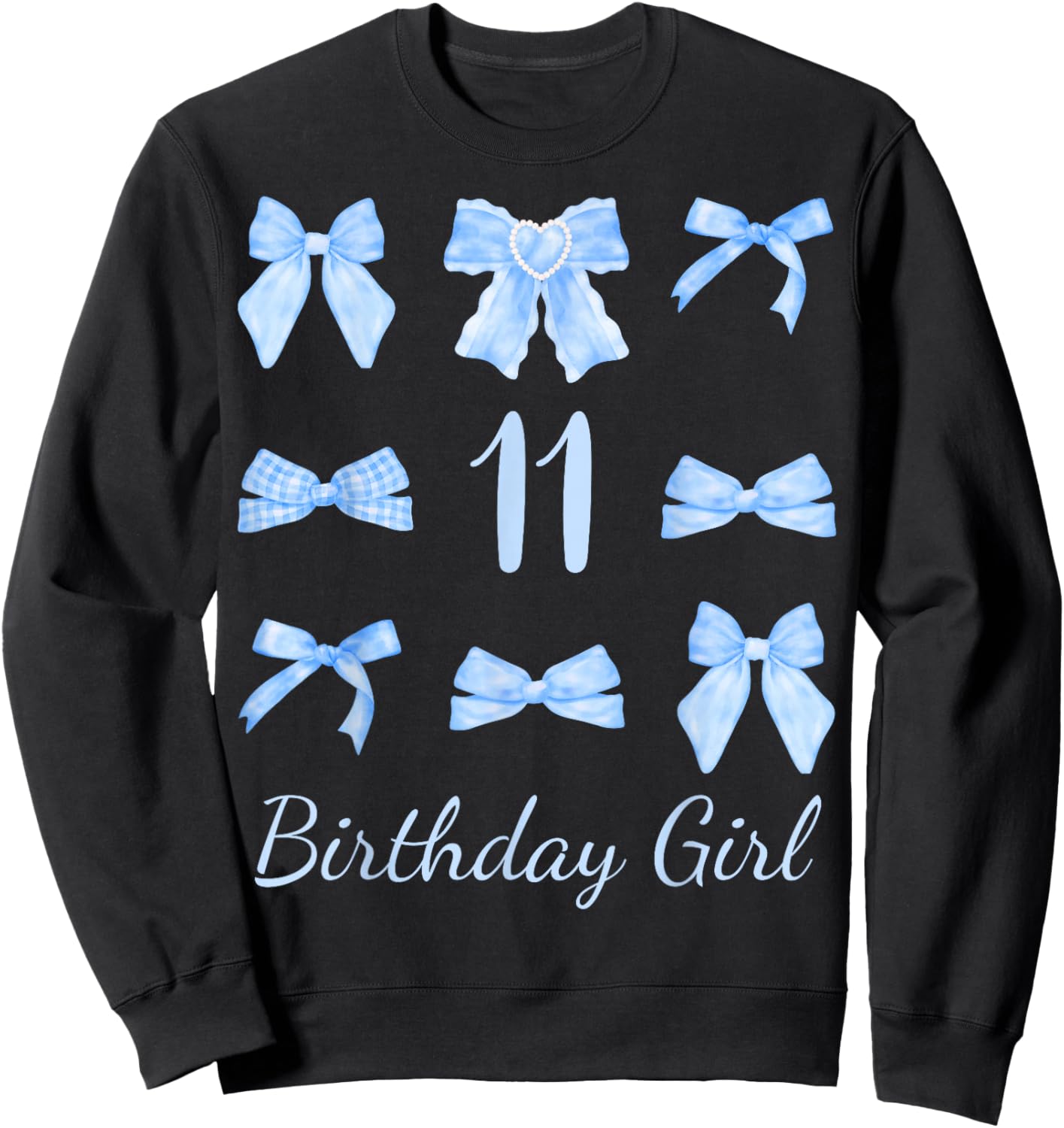 Cute 11 Year Old Birthday Girl Blue Bow and Ribbons Sweatshirt - Sweatshirt | Black