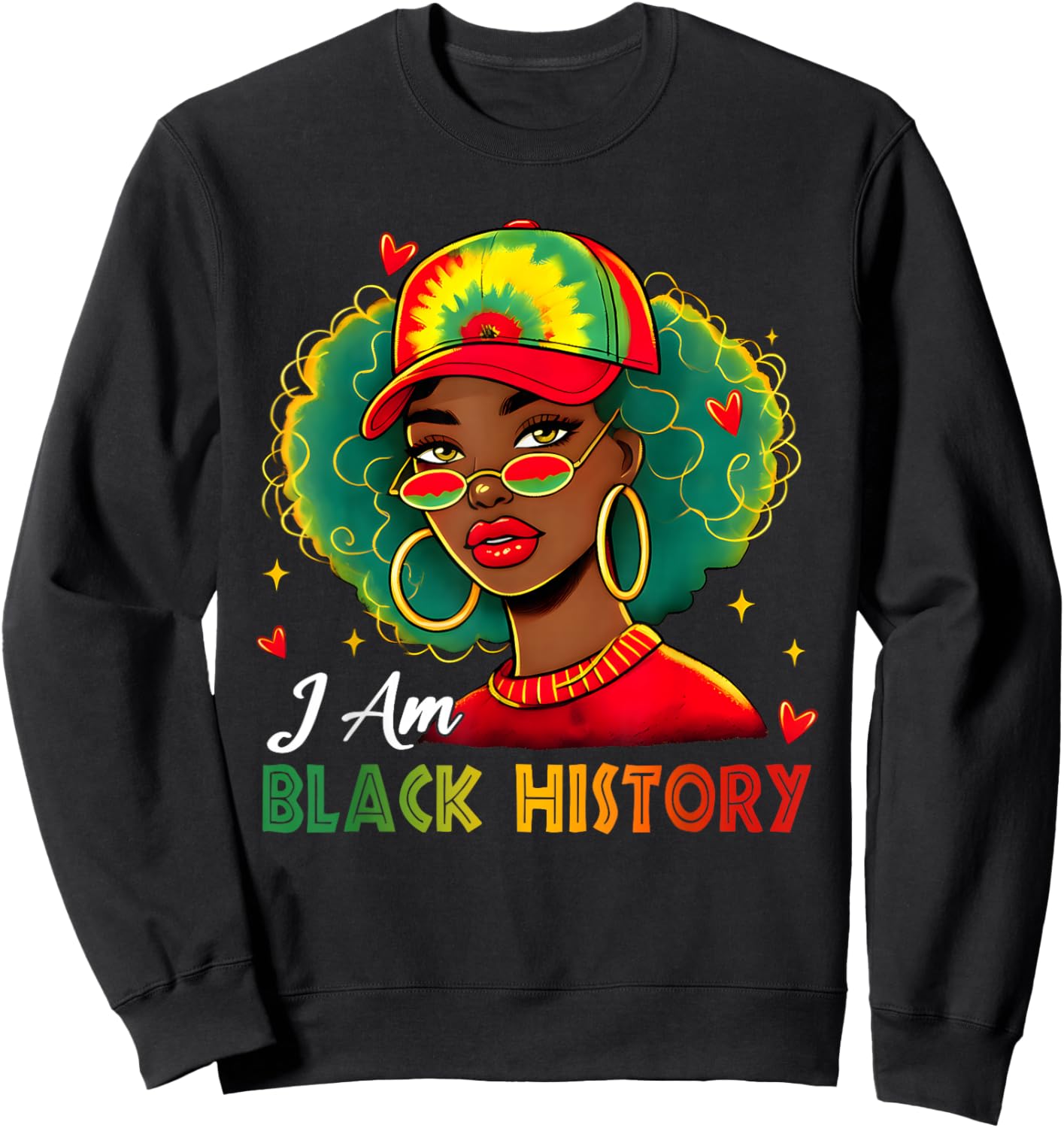 I Am Black History Women Girl Black History Month Juneteenth Sweatshirt - Sweatshirt | Black