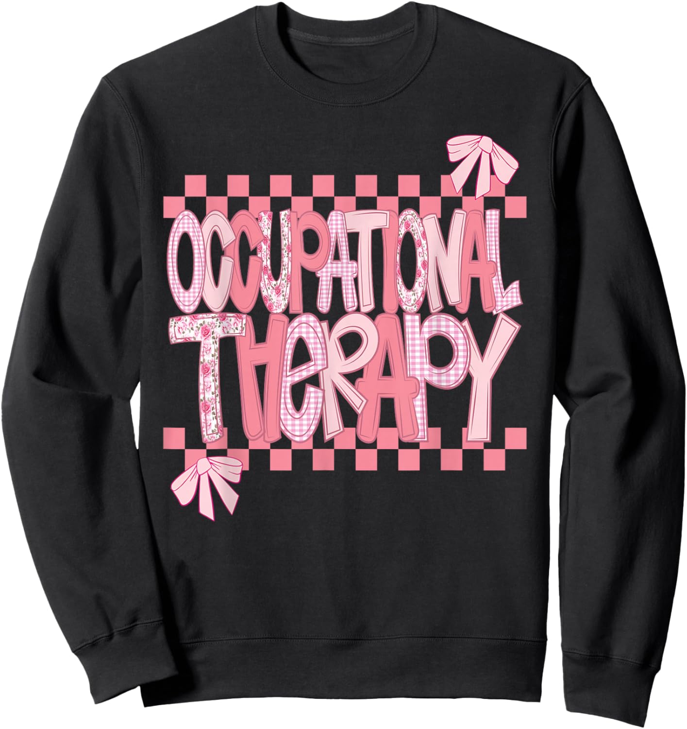 Occupational Therapy Valentine Design Sweatshirt - Sweatshirt | Black