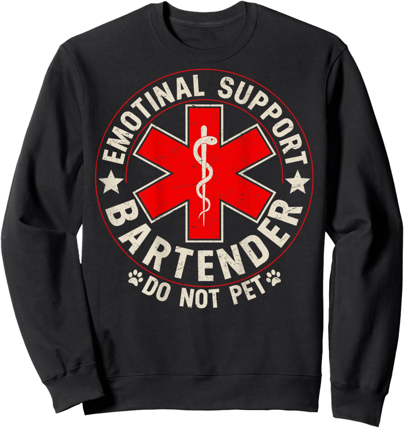 Emotional Support Coworker Do Not Pet Bartender (ON Back) Sweatshirt - Sweatshirt | Black