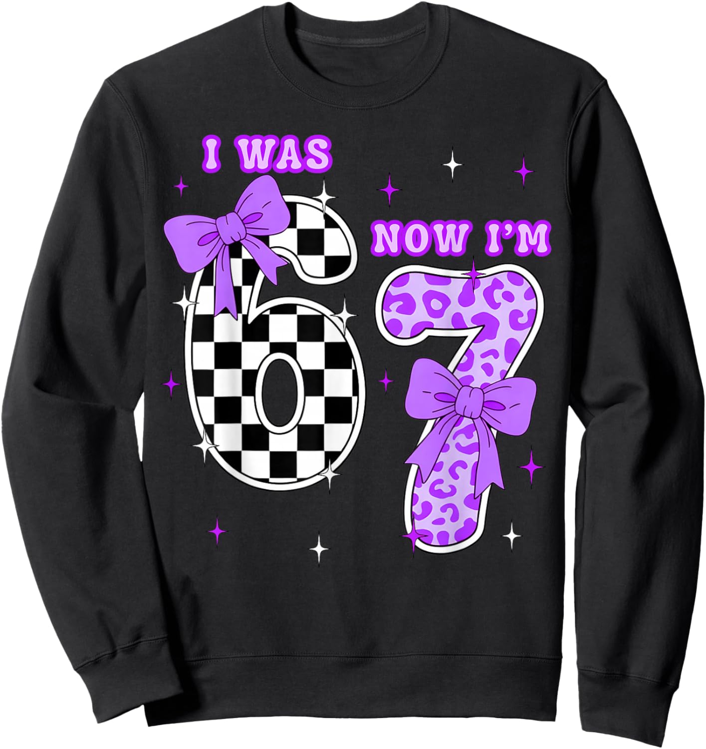 7th Birthday Girl Shirt I was 6 Now I’m 7 Shirt 7 Years Old Sweatshirt - Sweatshirt | Black