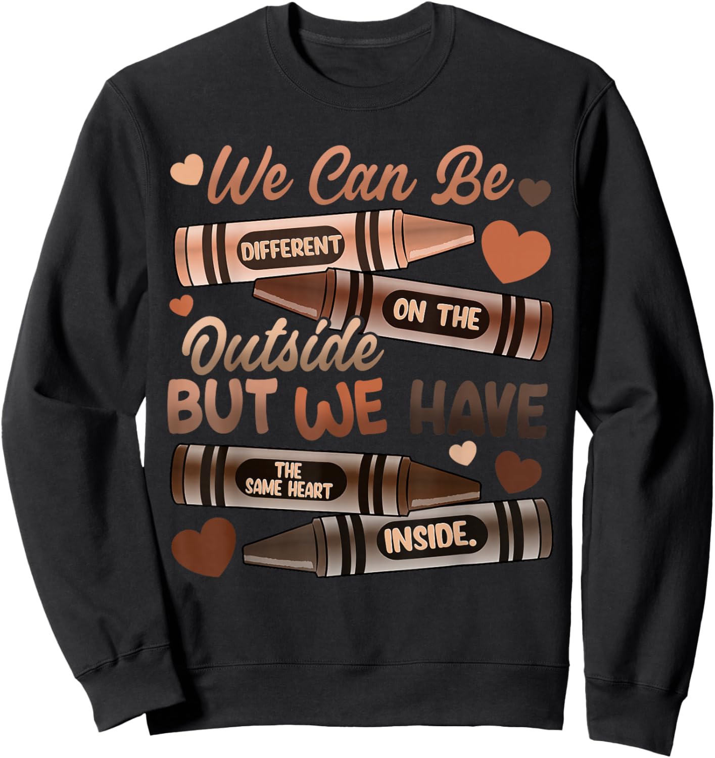 The Same Heart Inside Black History Month African American Sweatshirt - Sweatshirt | Black