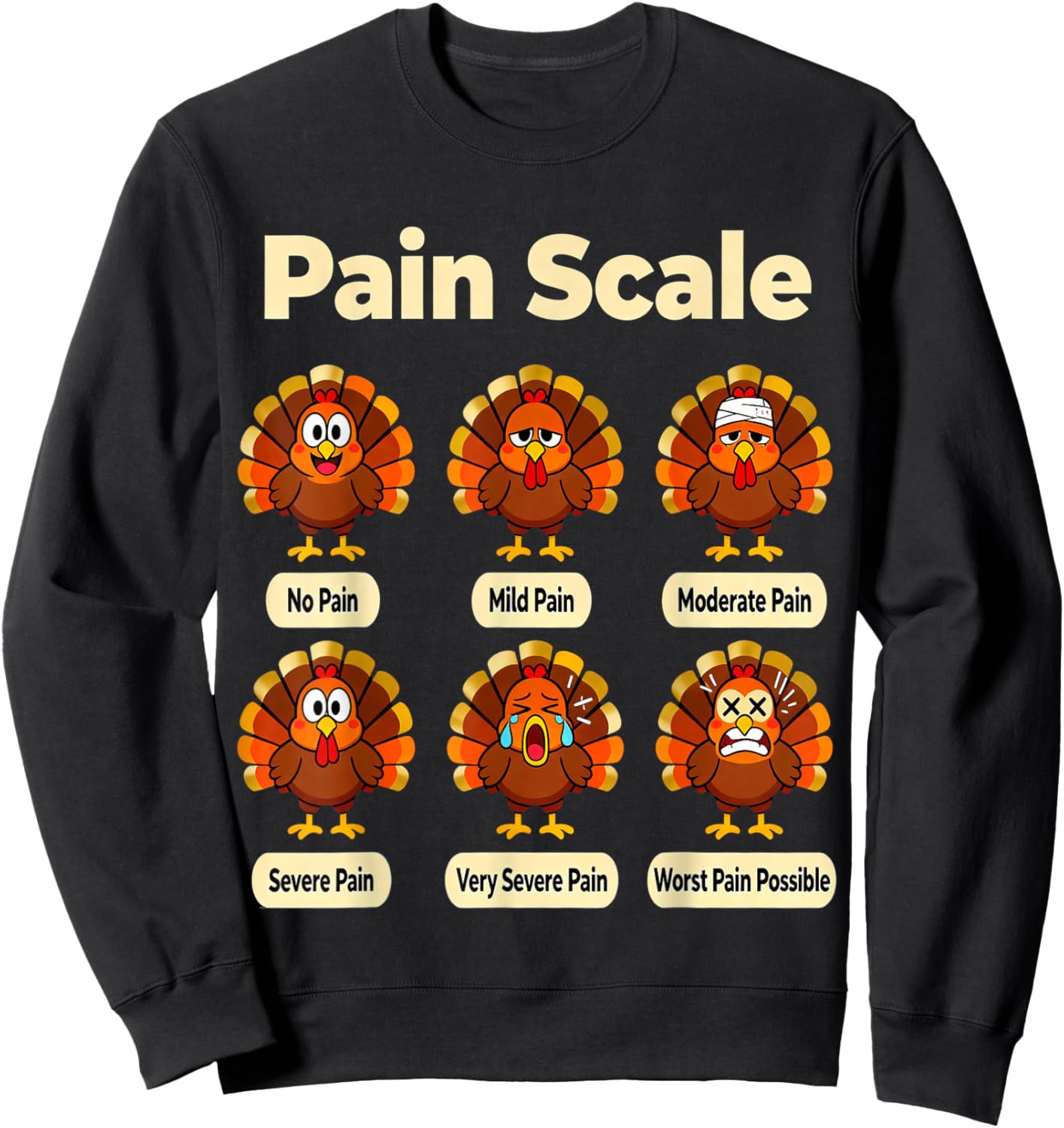 Fall CNA Funny Turkey Pain Scale ER Thanksgiving Nurse Humor Sweatshirt - Sweatshirt | Black