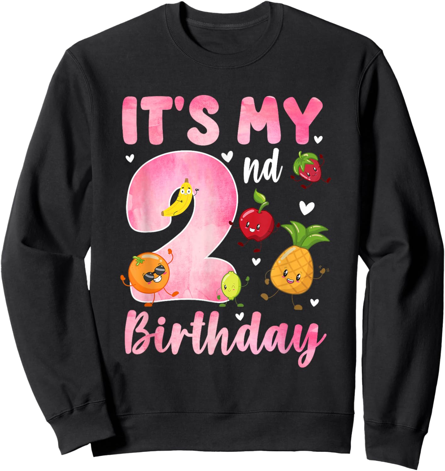 2 Year Old Girl It's My 2nd Birthday Dancing Fruit Theme Sweatshirt - Sweatshirt | Black