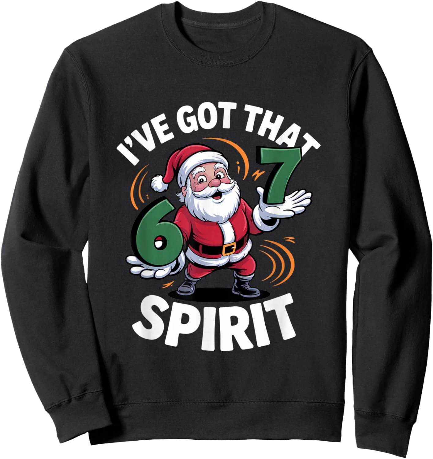 Christmas 67 Funny Xmas Six Seven Ugly Sweater 6-7 Sweatshirt - Sweatshirt | Black