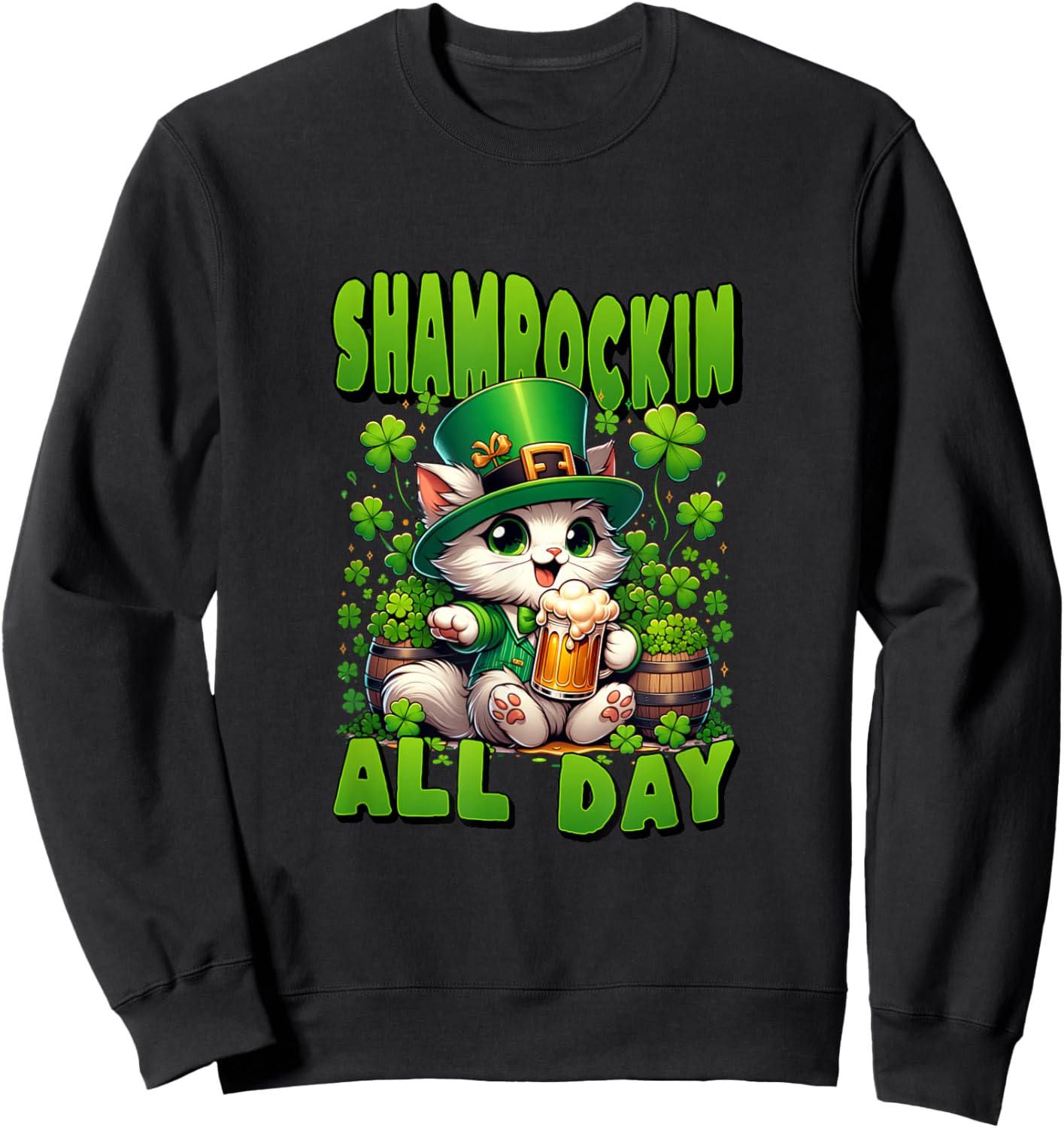 St Patrick's Day Shamrockin All Day. Cute Cat in Green Hat Sweatshirt - Sweatshirt | Black