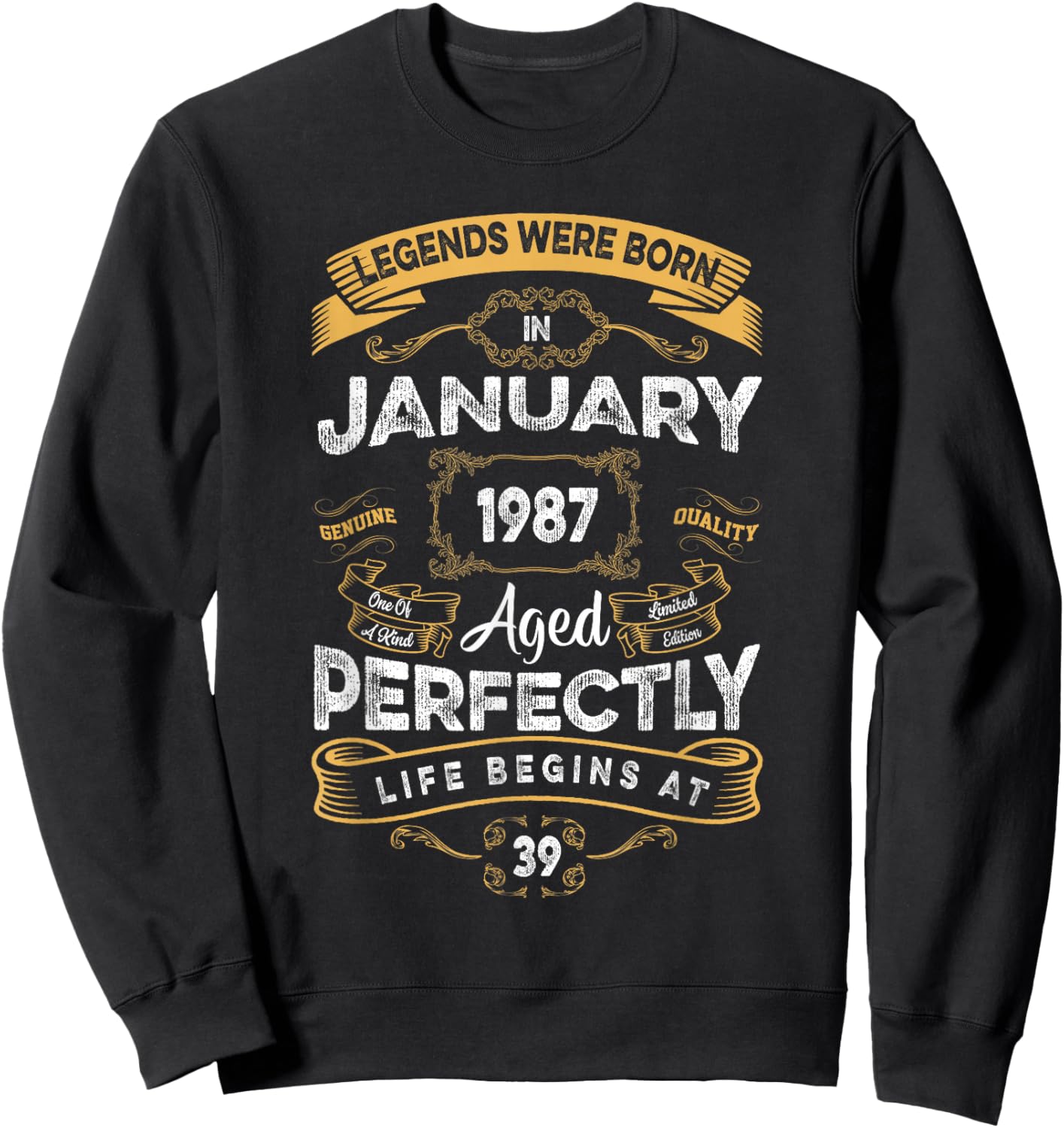 Vintage 39th Birthday Legends were Born in January 1987 Sweatshirt - Sweatshirt | Black