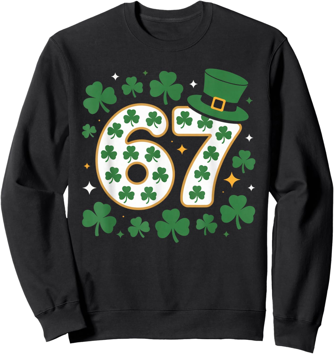 Funny 6 7 Lucky St Patricks Day Six Seven Matching Family Sweatshirt - Sweatshirt | Black