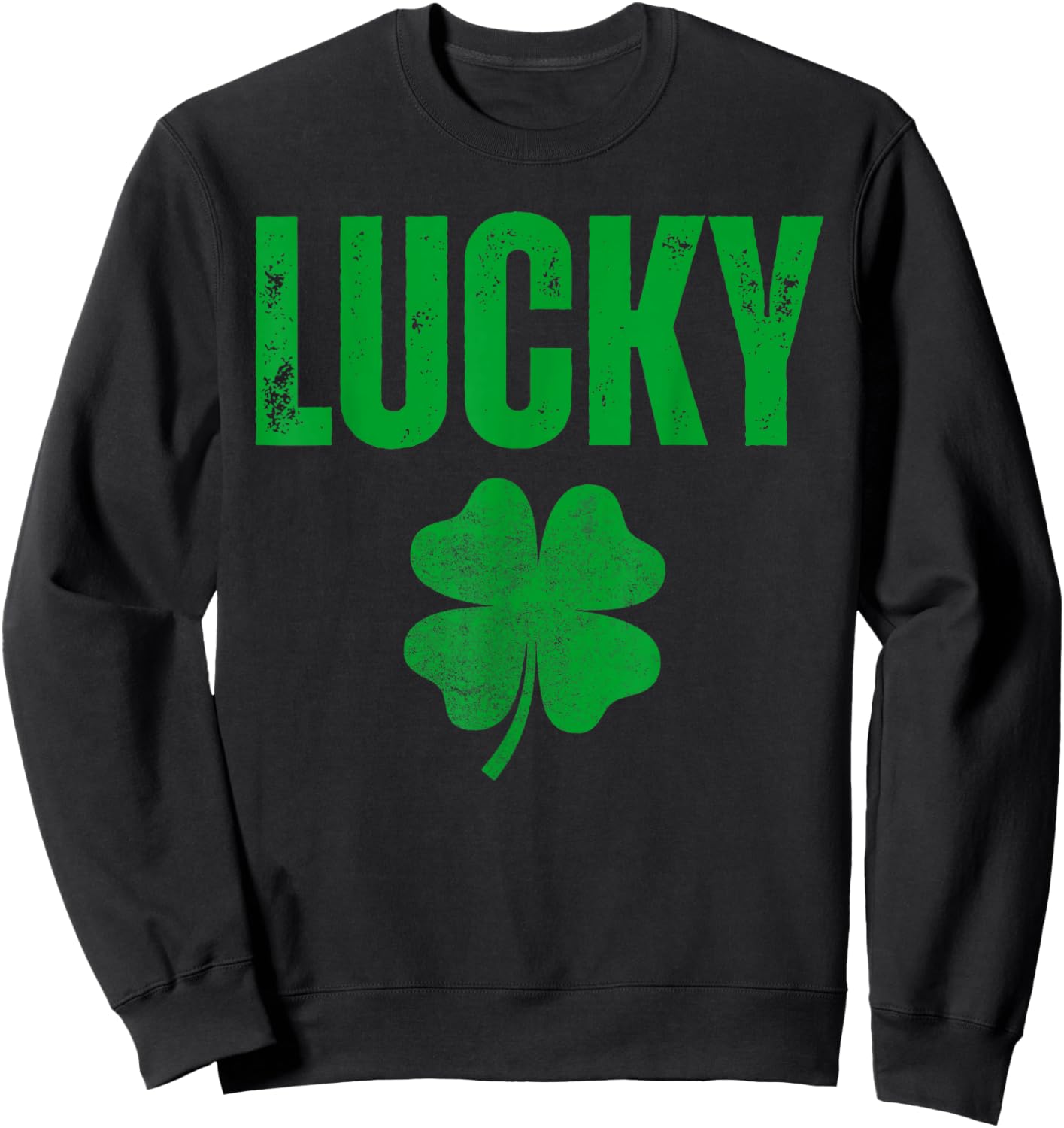 Lucky and Lucky Fucker, Matching Couples, Lucky Shamrock Sweatshirt - Sweatshirt | Black