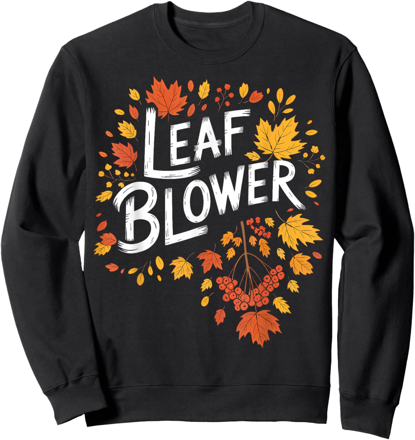 Very Spooktacular Fall Leaf Blower Sucking for Everyone Sweatshirt - Sweatshirt | Black