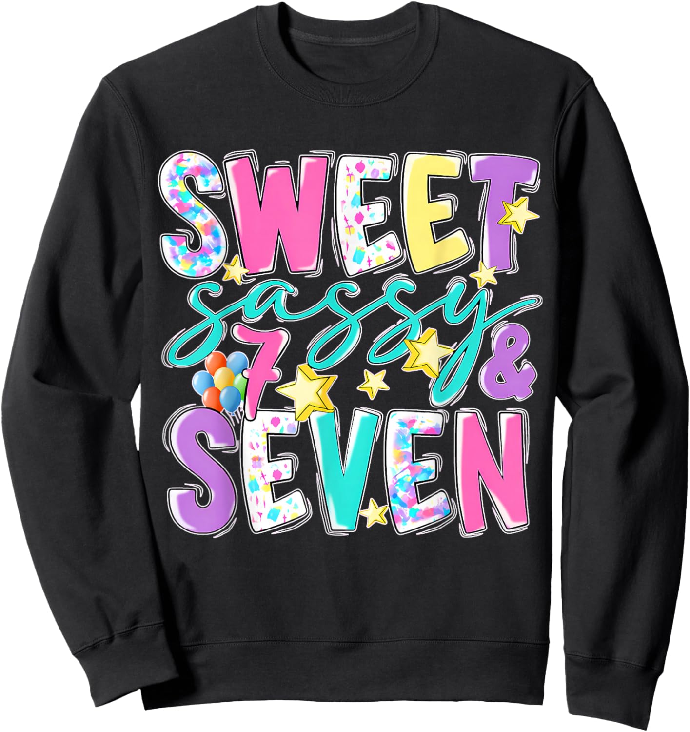 7Th Birthday Girl Sweet Sassy and Seven Birthday Girl Kids Sweatshirt - Sweatshirt | Black
