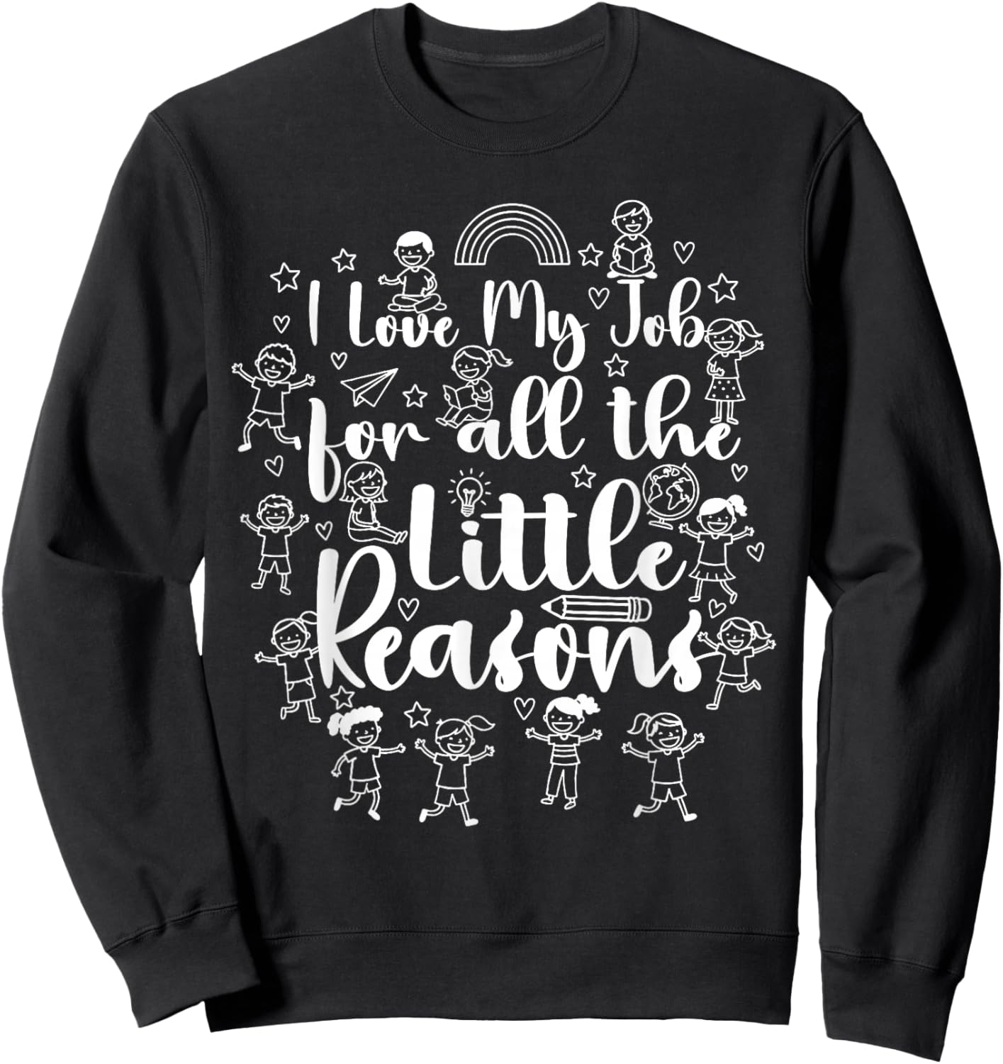 School Teacher Bus Driver Love Job for Little Reasons Funny Sweatshirt - Sweatshirt | Black