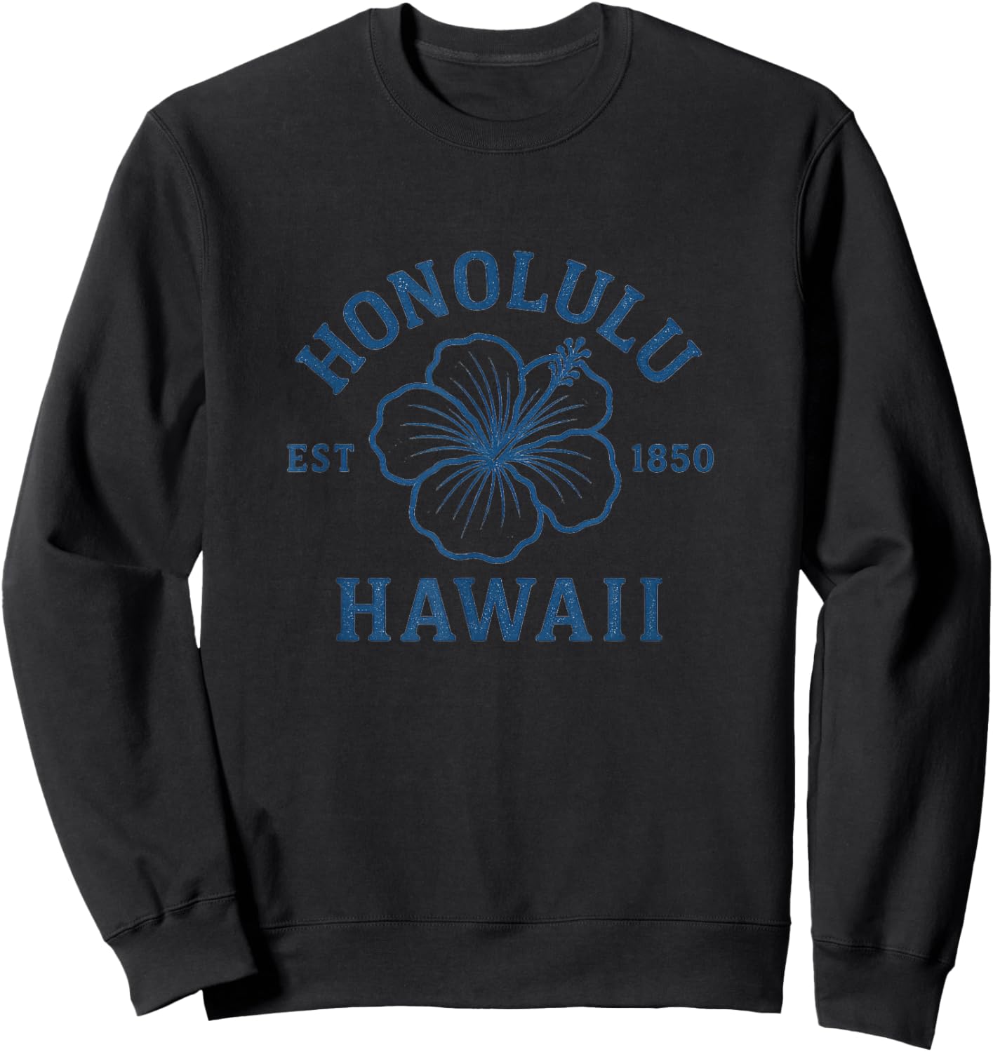 Honolulu Hawaii Vintage Hibiscus Retro Honolulu EST 1850 Sweatshirt - Sweatshirt | Black