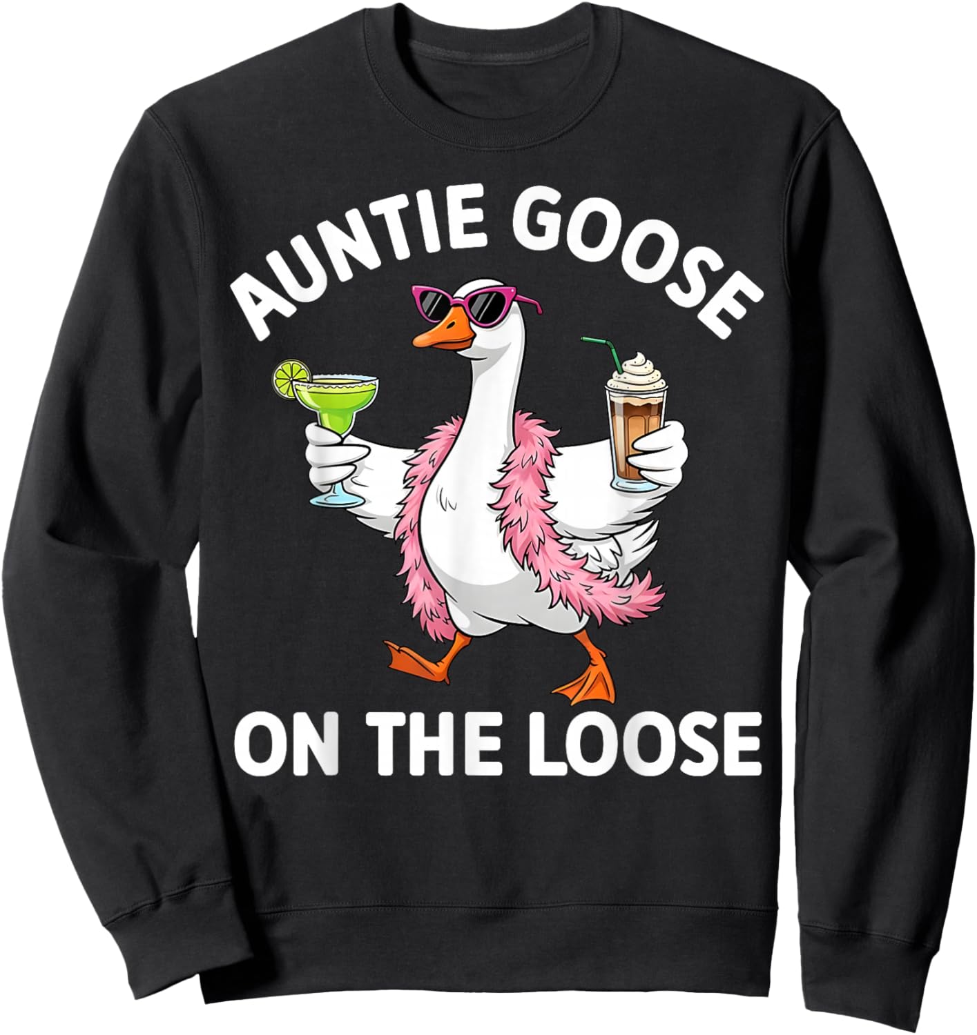 Auntie Goose is On The Loose Aunt Silly Goose Mother's Day Sweatshirt - Sweatshirt | Black