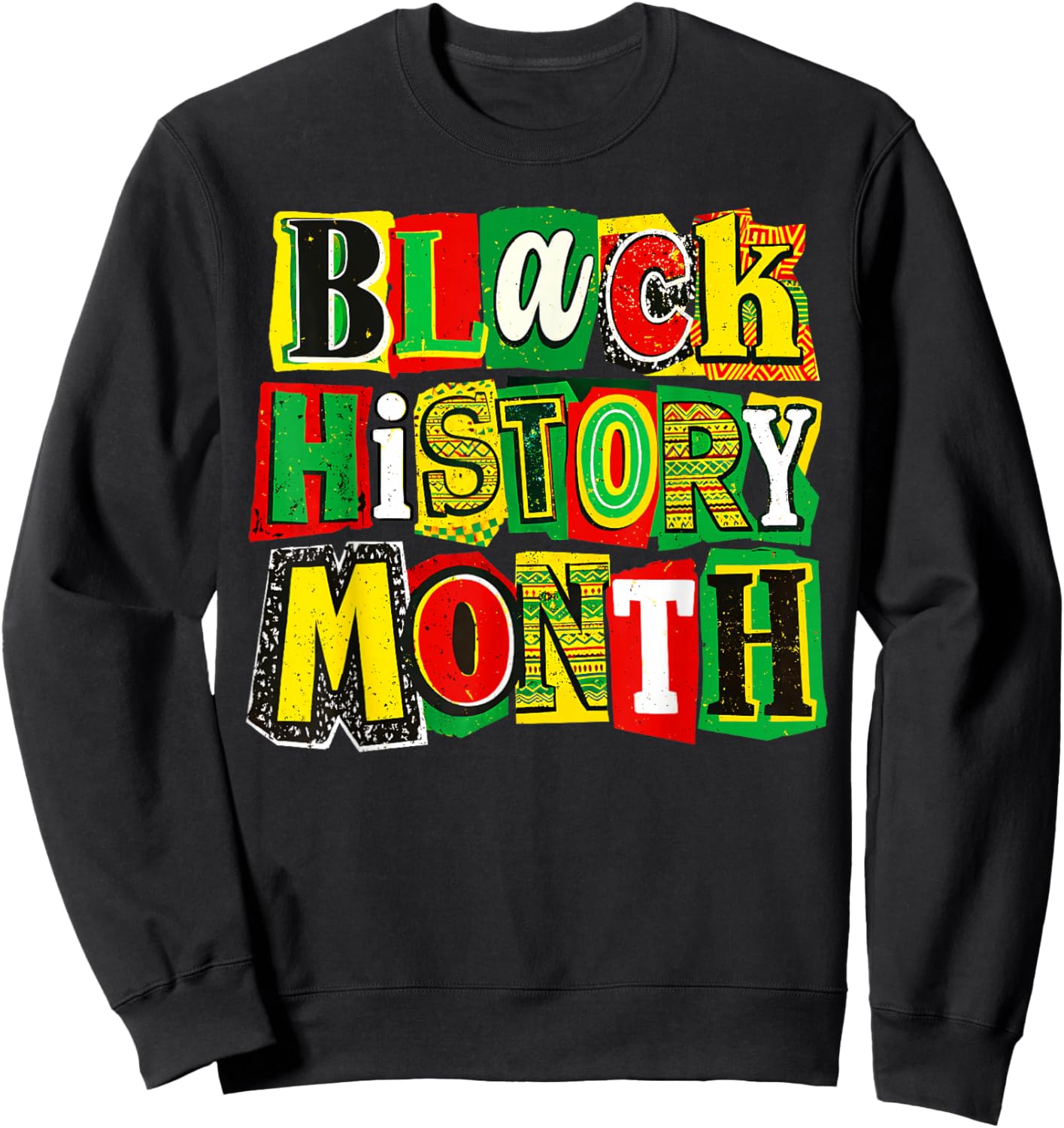Black History Month Collage Funny Afro American History Sweatshirt - Sweatshirt | Black
