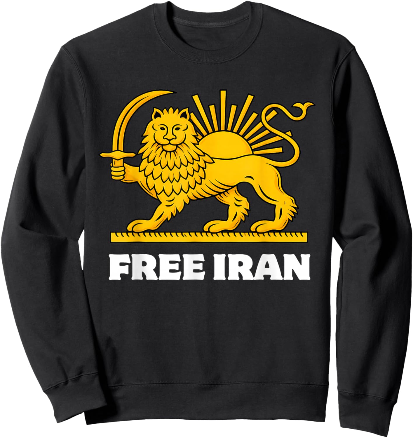 Iran Freedom is Near Iran Flag Lion Sun Persian Pride Sweatshirt - Sweatshirt | Black