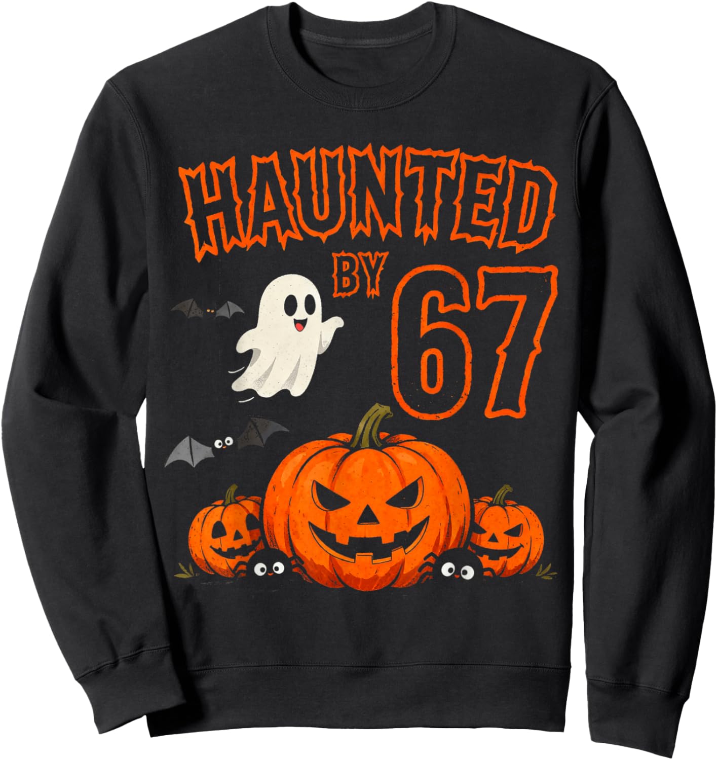 Halloween Haunted by 67 Halloween Six Seven Meme Pumpkin Sweatshirt - Sweatshirt | Black