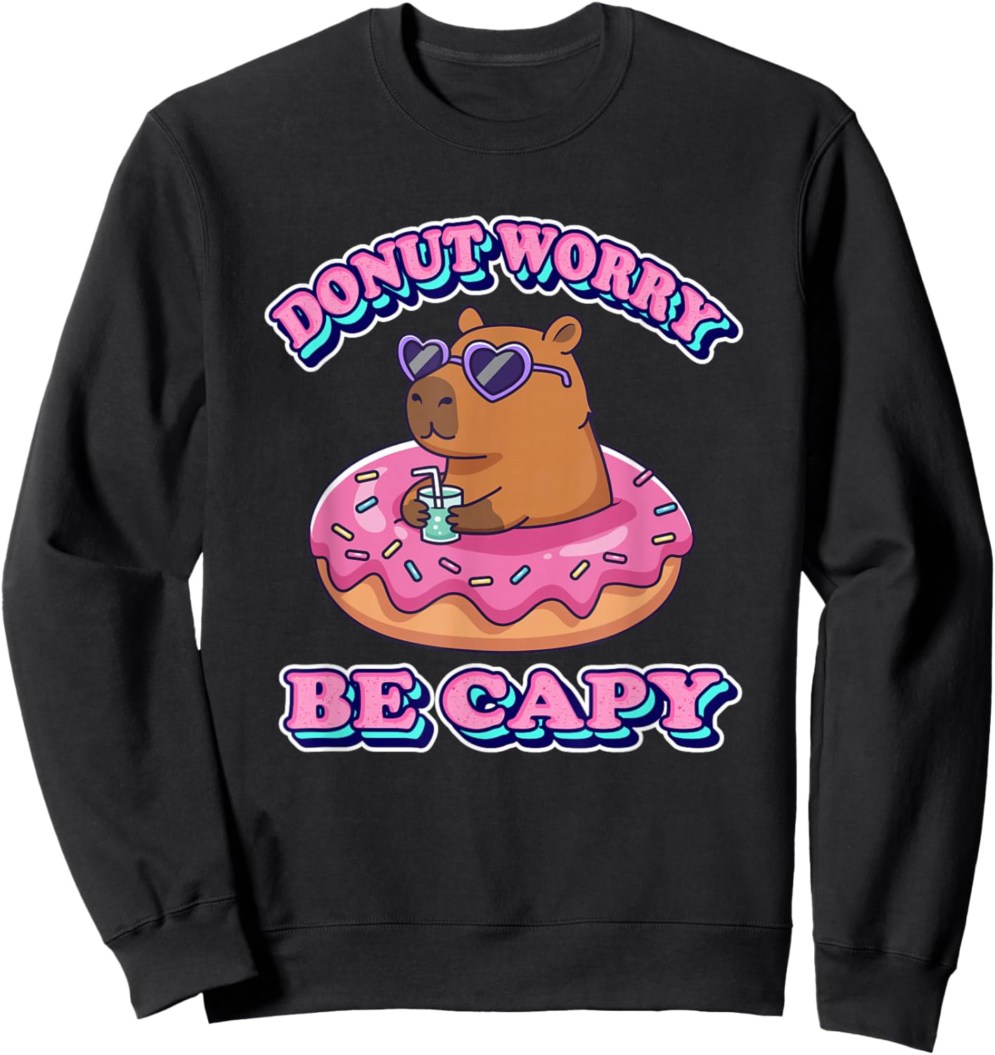 Kawaii Kids Girls Donut Don't Worry Be Capy Lover Sweatshirt - Sweatshirt | Black