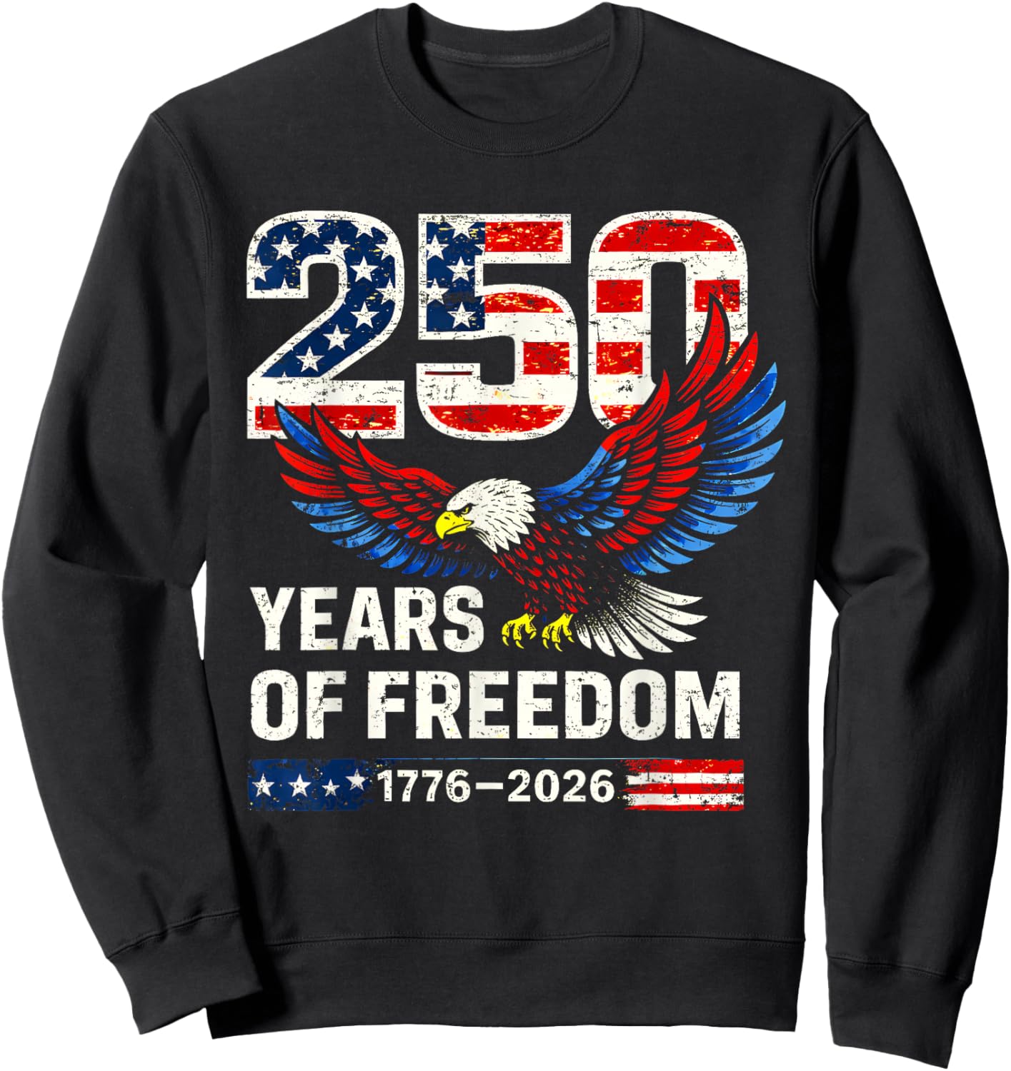 Flag Vintage 250 Years American 1776 2026 250th USA Birthday Sweatshirt - Sweatshirt | Black