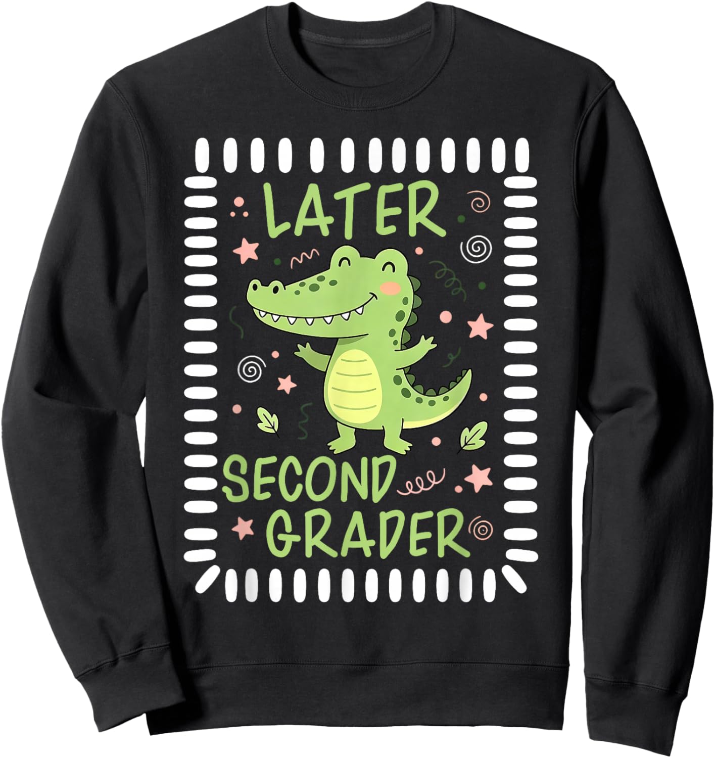 See You Later 2nd Grader Last Day School Teacher Alligator Sweatshirt - Sweatshirt | Black