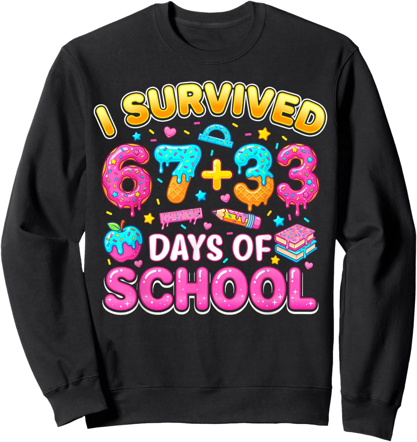 I Survived 67 33 Days of School 100 Days Teachers Kids Boys Sweatshirt - Sweatshirt | Black