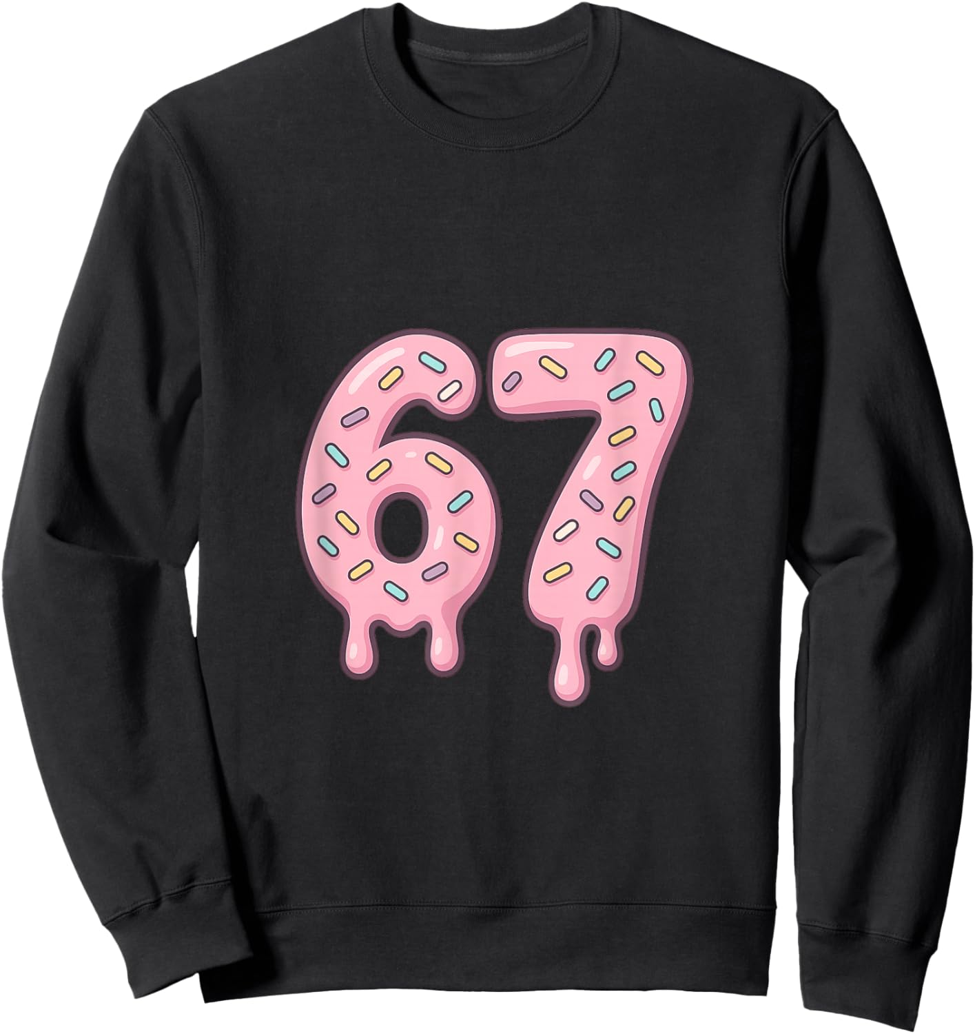 67 Alpha Slang Internet Meme Aura Energy Sweatshirt - Sweatshirt | Black
