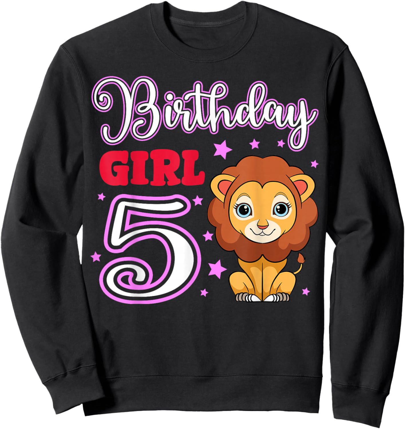 Lion 5th Birthday Girl Party Safari Jungle Zoo Adventure Sweatshirt - Sweatshirt | Black