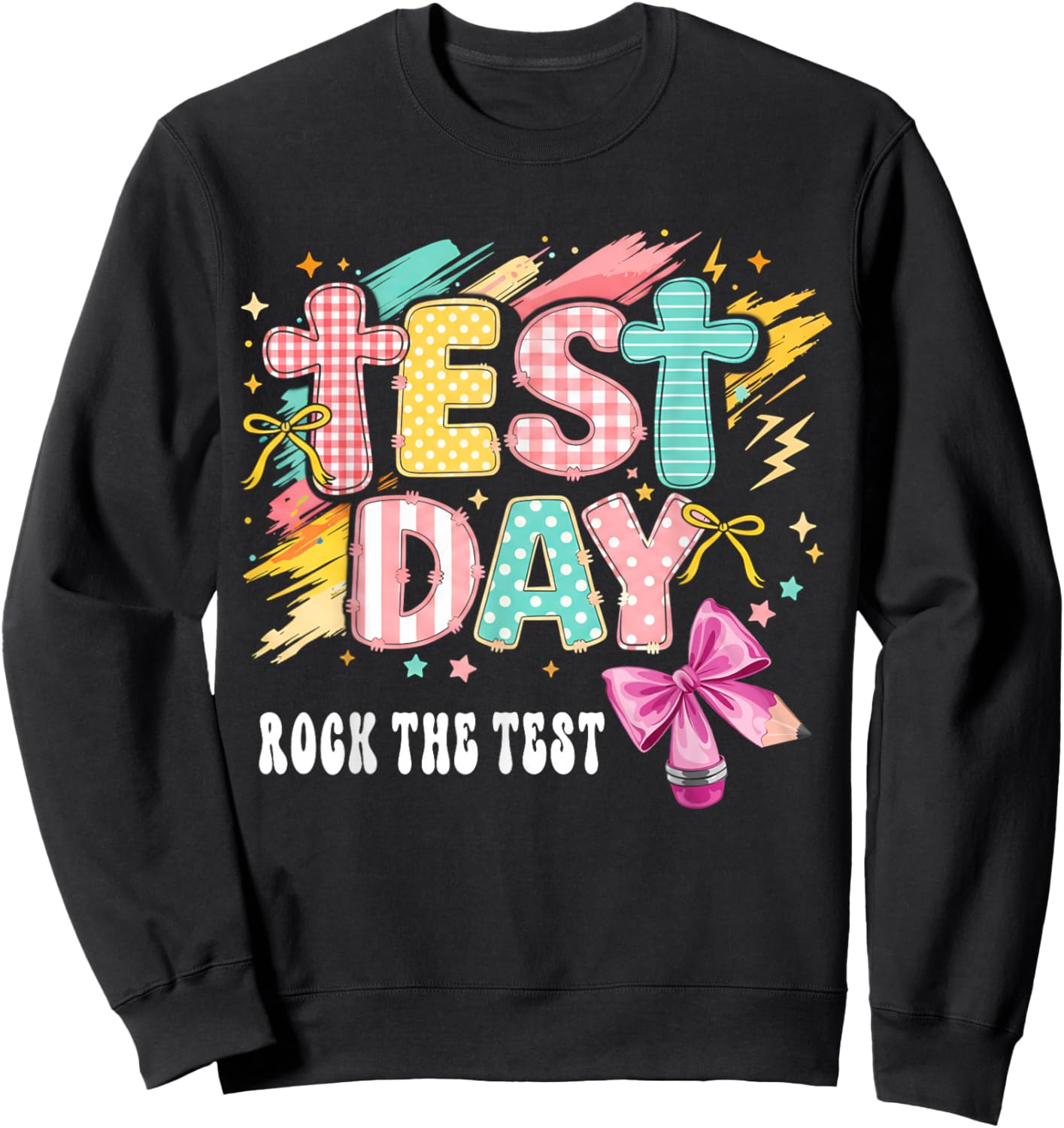 Test Day Rock The Test Pencil Coquette Bow Teacher Testing Sweatshirt - Sweatshirt | Black