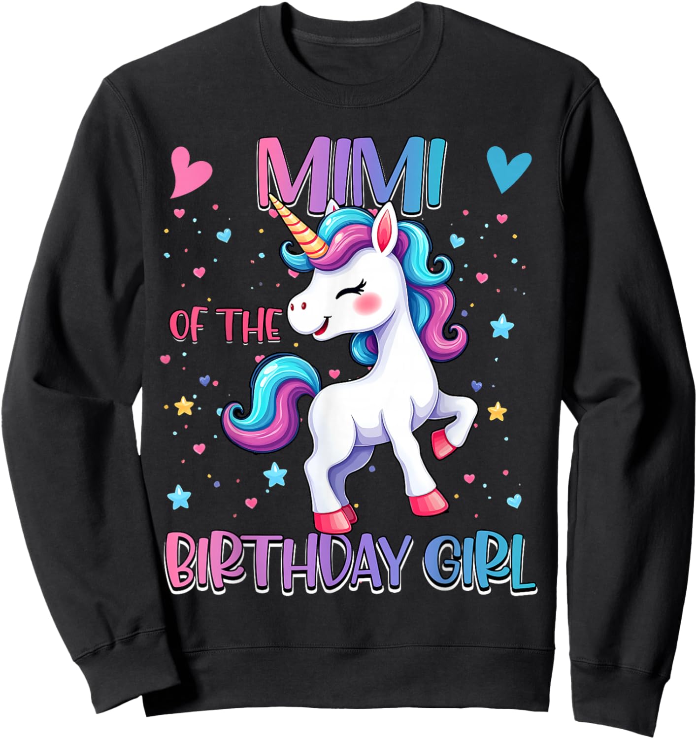 Mimi of The Birthday Girl Unicorn Family Matching Party Sweatshirt - Sweatshirt | Black