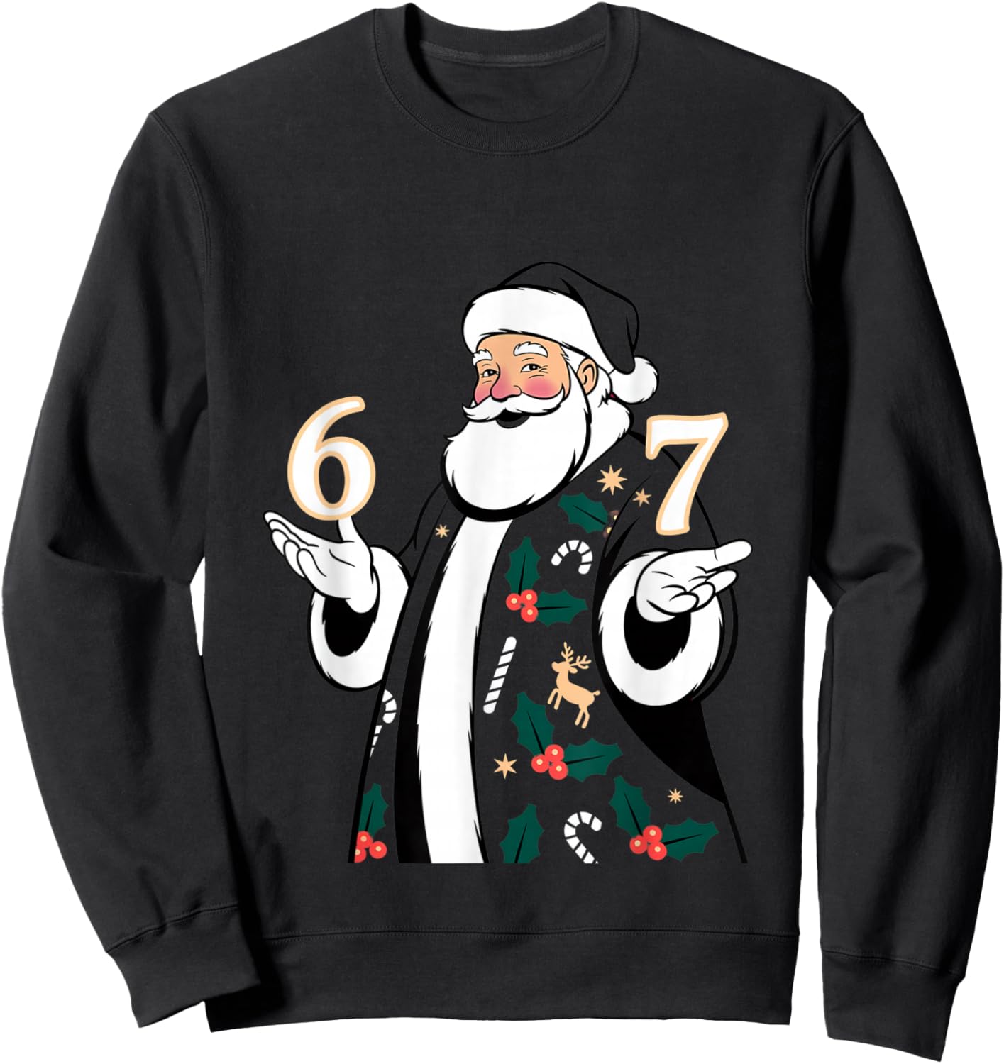 Christmas 67 Funny Xmas Six Seven Ugly Sweater 6-7 Sweatshirt - Sweatshirt | Black