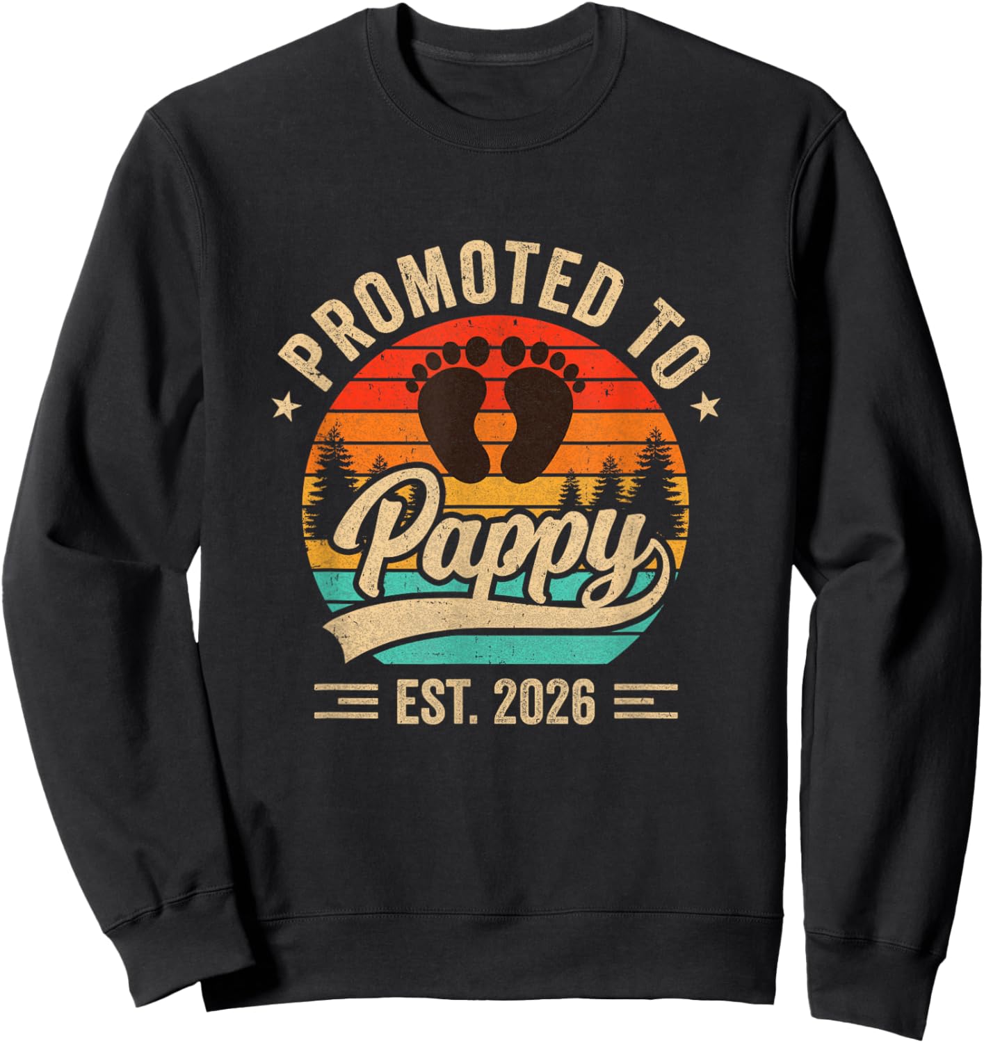 Promoted to Pappy Est 2026 Grandparents Baby Announcement Sweatshirt - Sweatshirt | Black