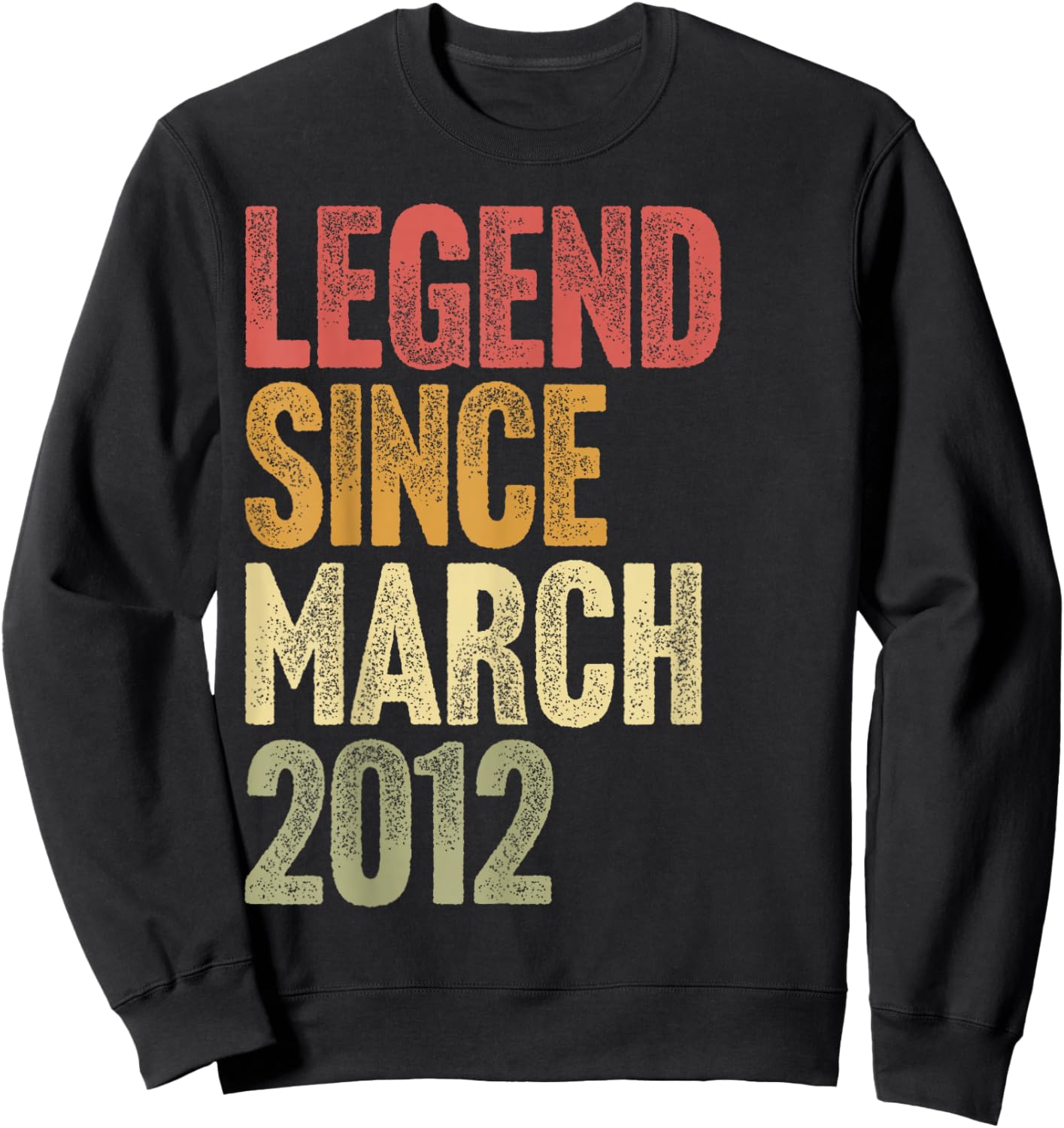 14 Year Old Legend Since March 2012 Retro 14th Birthday Sweatshirt - Sweatshirt | Black