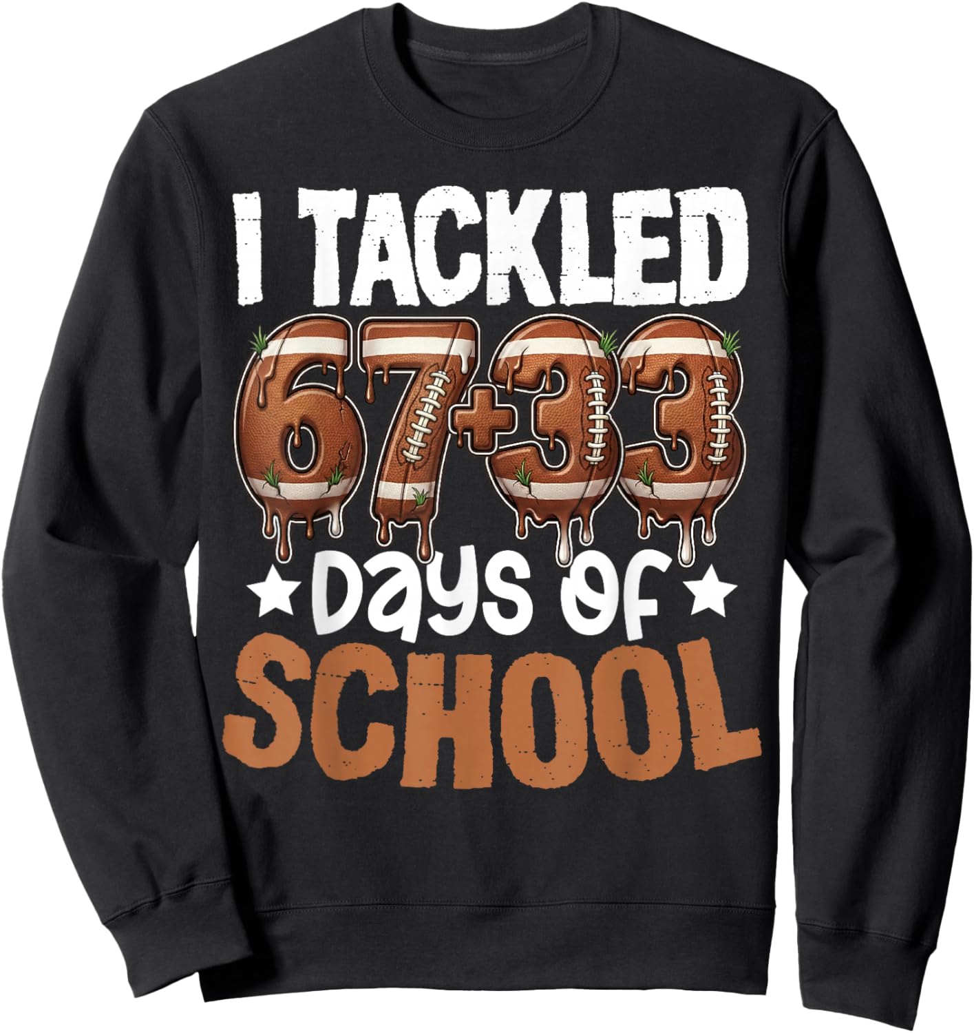 100 Days of School Football Boys 100th Day of School 67+33 Sweatshirt - Sweatshirt | Black