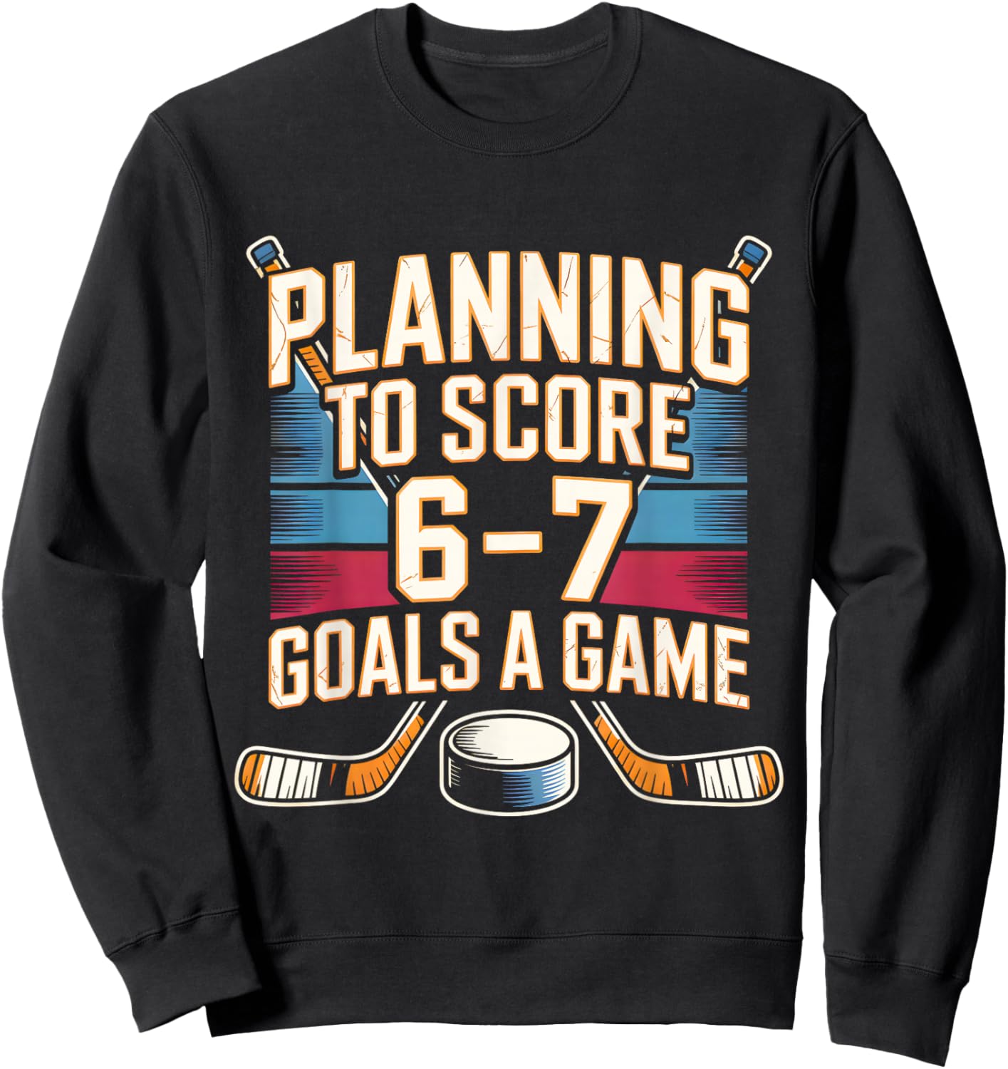 67 Hockey Meme Planning to Score 6 7 Goals Kids Brainrot Sweatshirt - Sweatshirt | Black