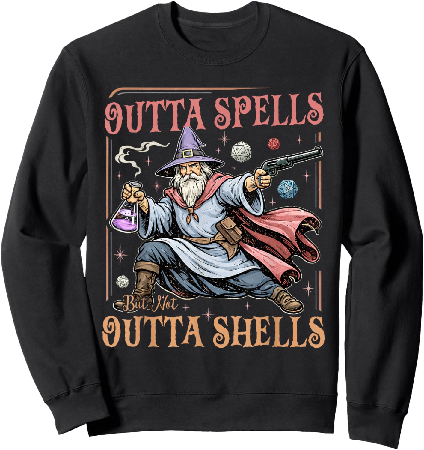 Outta Spells But Not Outta Shells Wizard Fantasy Meme Sweatshirt - Sweatshirt | Black