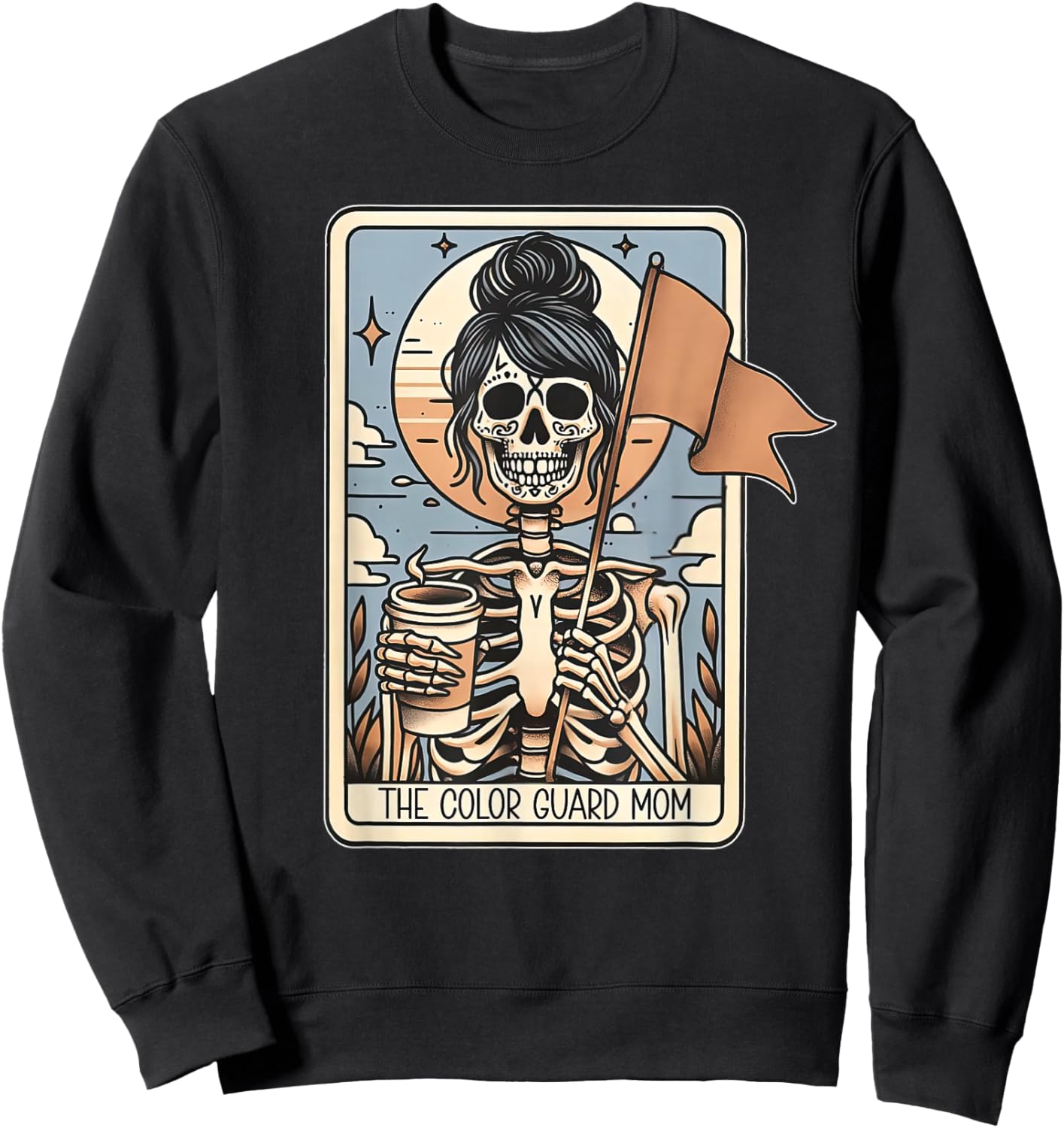 Color Guard Mom Tarot Card Skeleton Guard Mama Marching Band Sweatshirt - Sweatshirt | Black