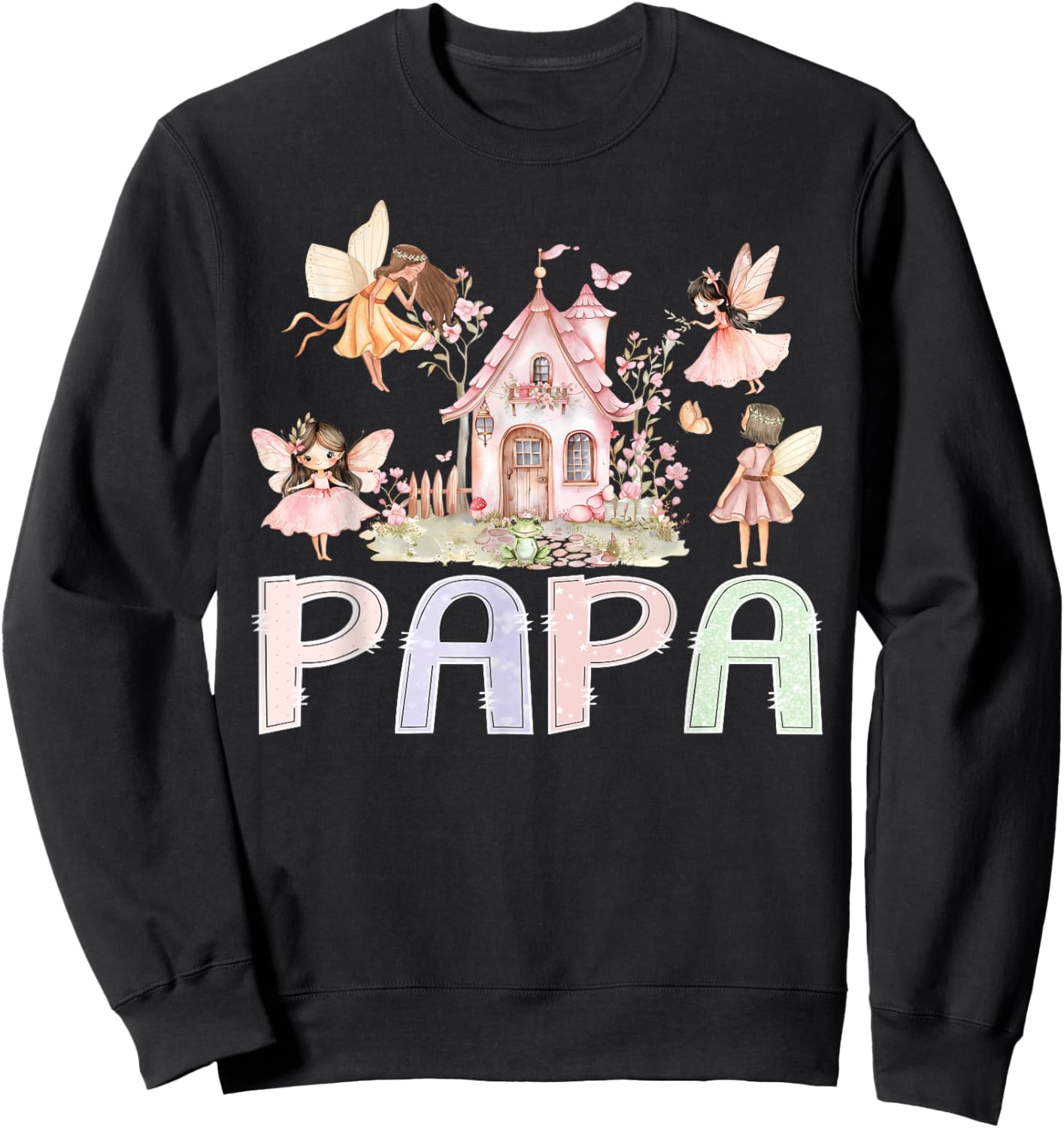 Fairy Papa Magical Floral Birthday Girl Fairytale Matching Sweatshirt - Sweatshirt | Black
