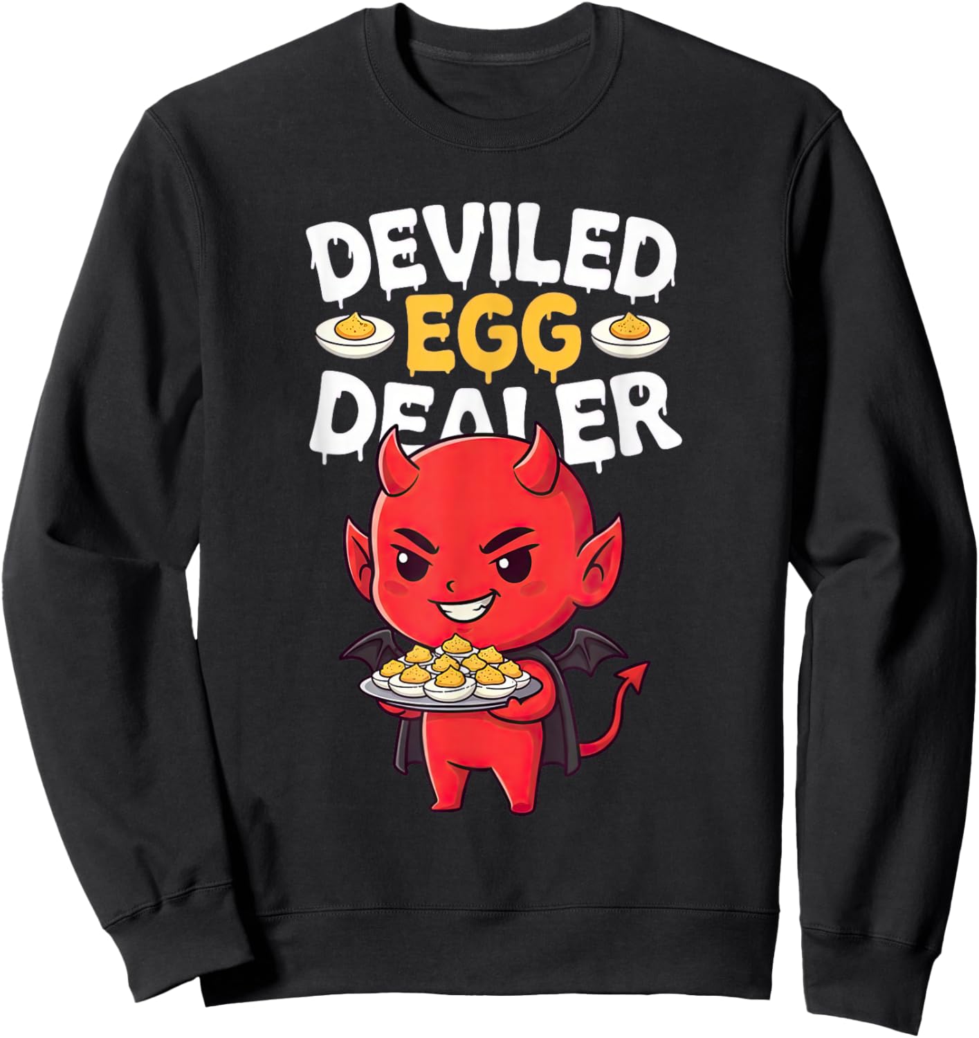 Funny Deviled Egg Dealer Litte Devil Tray Cute Sweatshirt - Sweatshirt | Black
