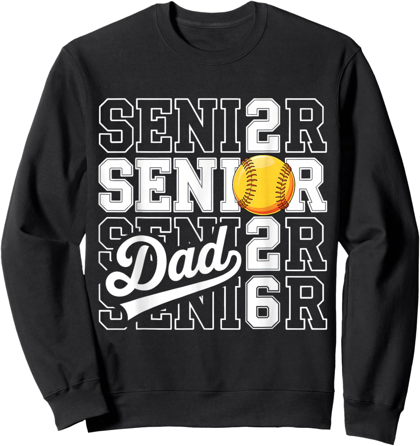 Proud Dad of A 2026 Senior Graduate Softball Class of 2026 Sweatshirt - Sweatshirt | Black