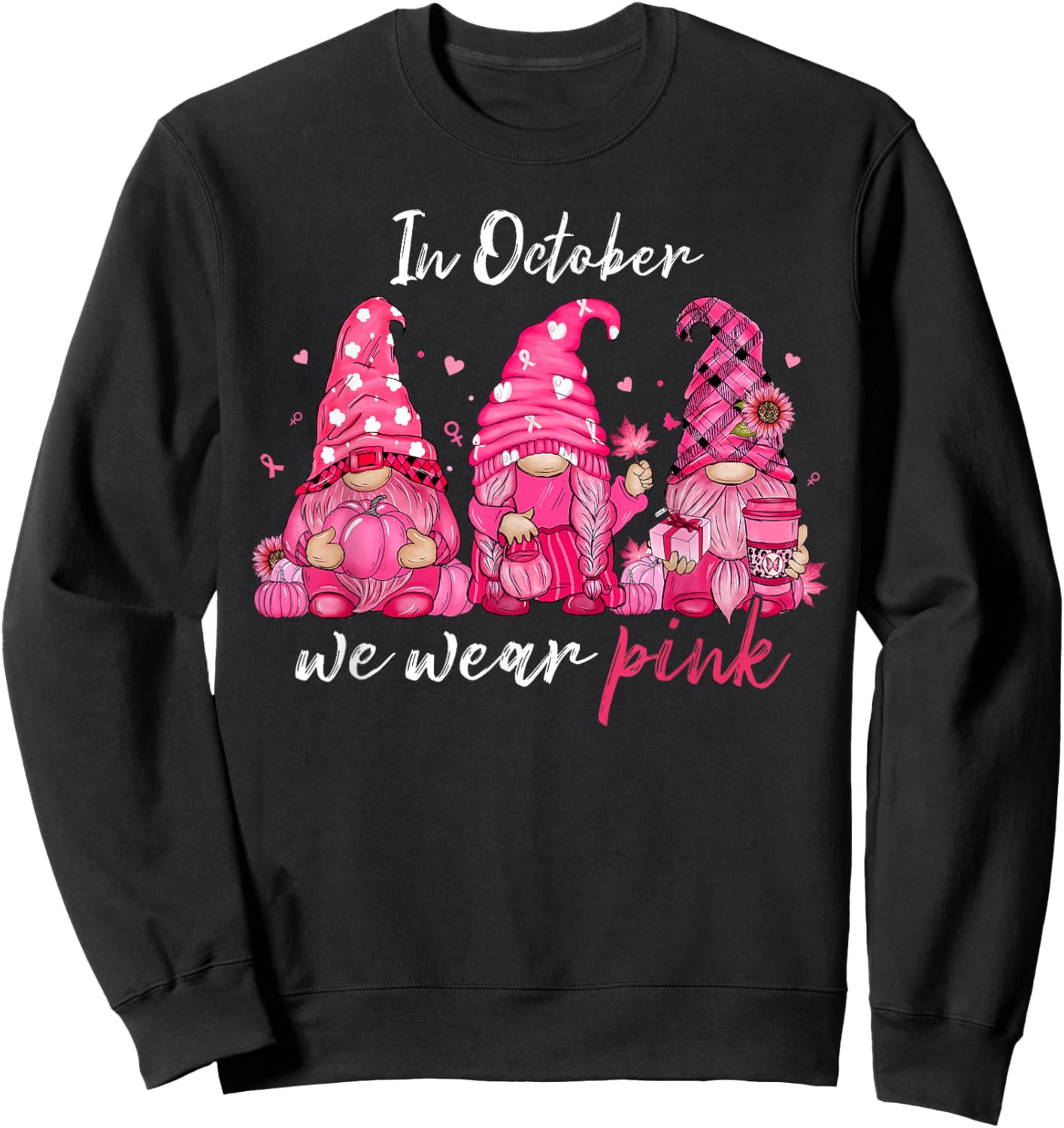 in October We Wear Pink Breast Cancer Gnomes Women Men Kids Sweatshirt - Sweatshirt | Black