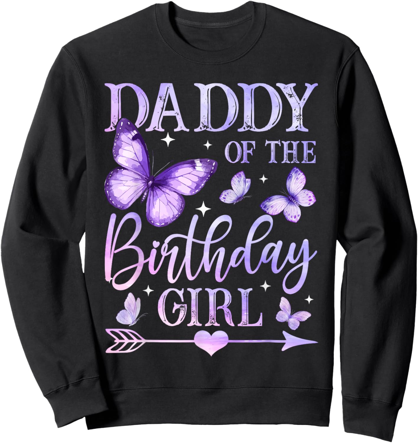 Butterfly Daddy of The Birthday Girl Matching Family Sweatshirt - Sweatshirt | Black