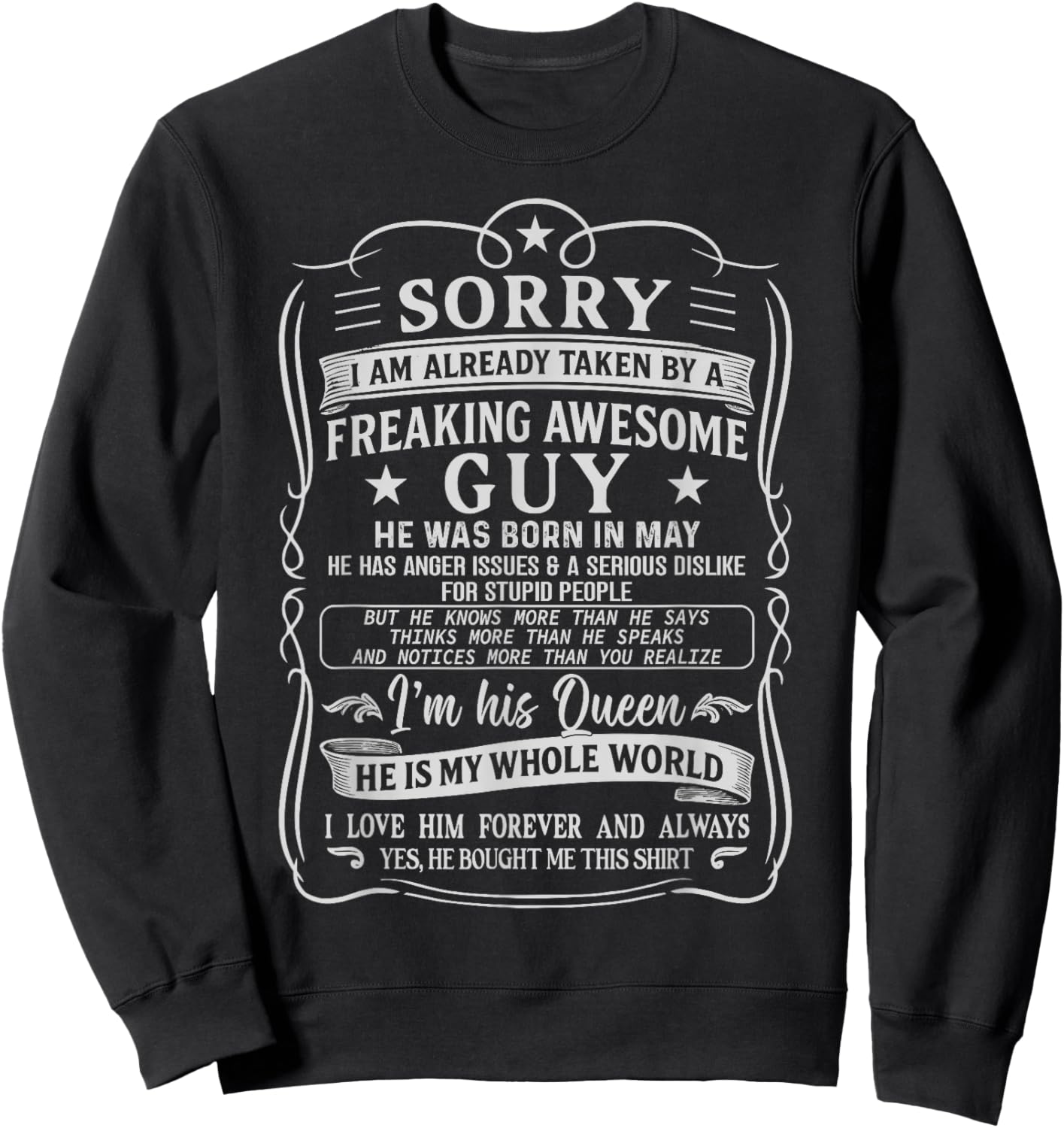 I Am Already Taken by Freaking Awesome Guy Born in May Sweatshirt - Sweatshirt | Black